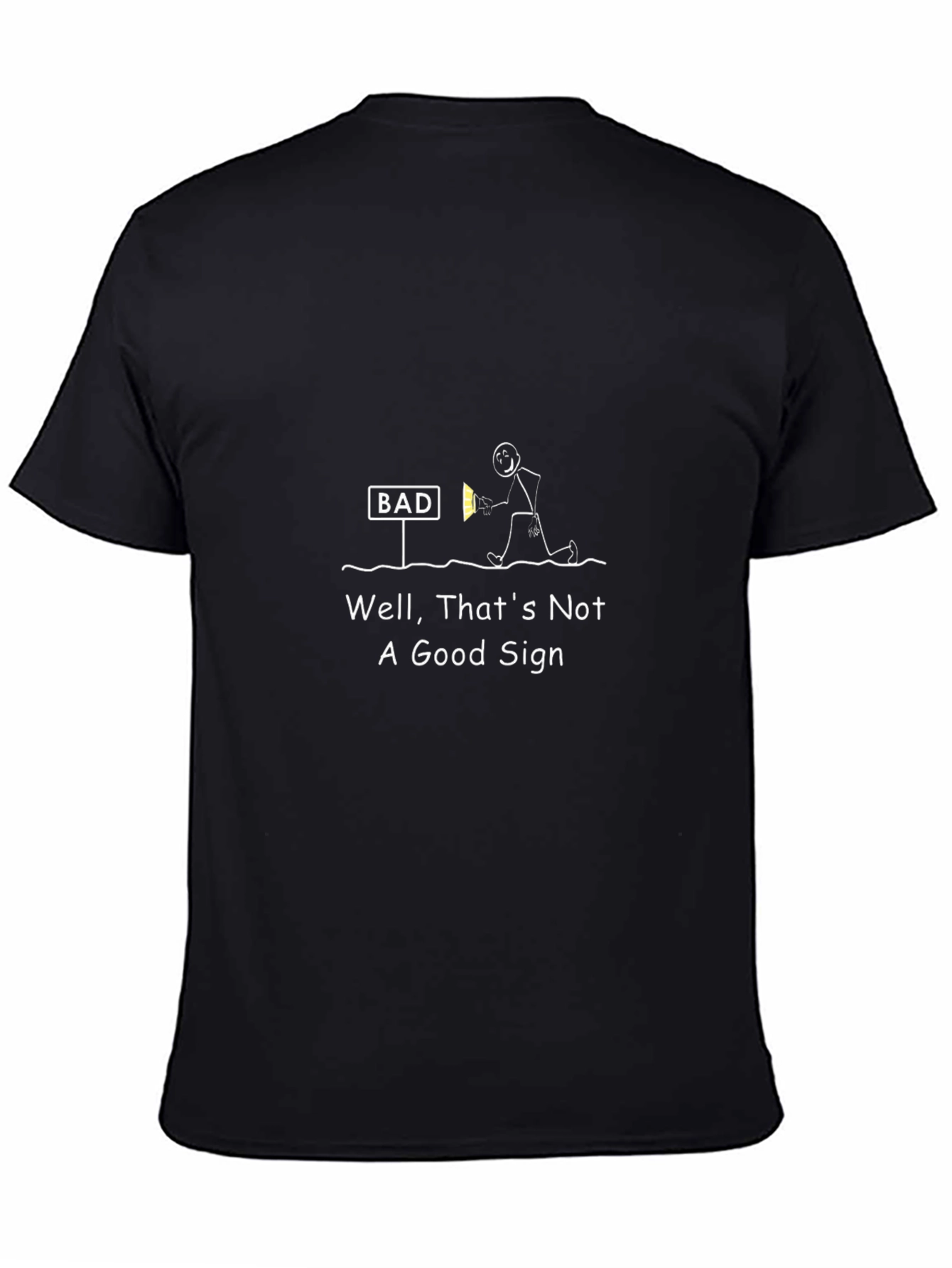 Bad Sign T-Shirt - Funny Graphic Tee