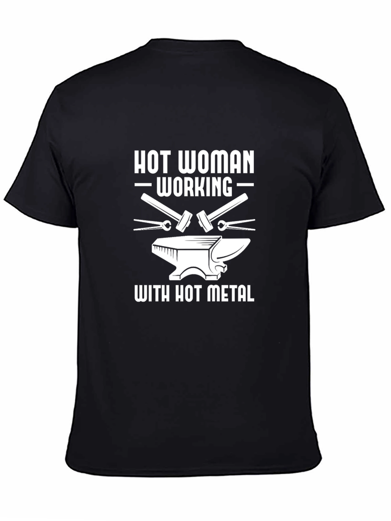 Hot Woman Working with Hot Metal Black T-Shirt