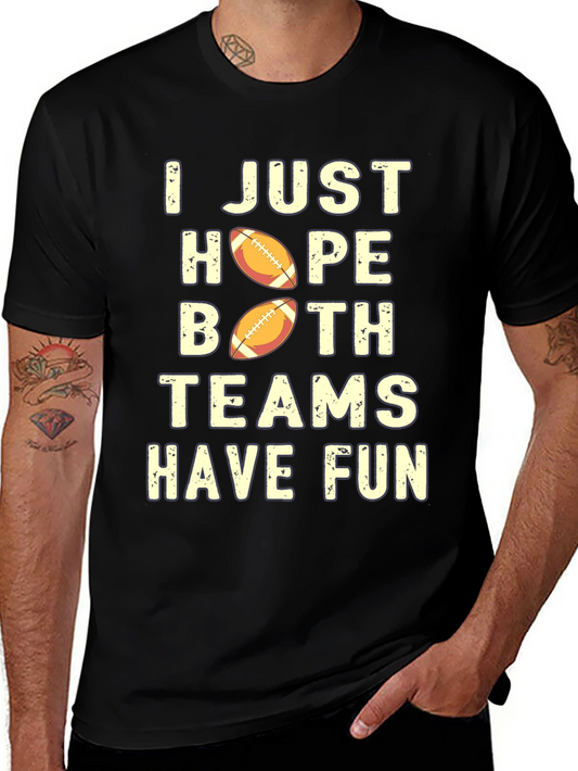 Football Fan T-Shirt - Both Teams Have Fun