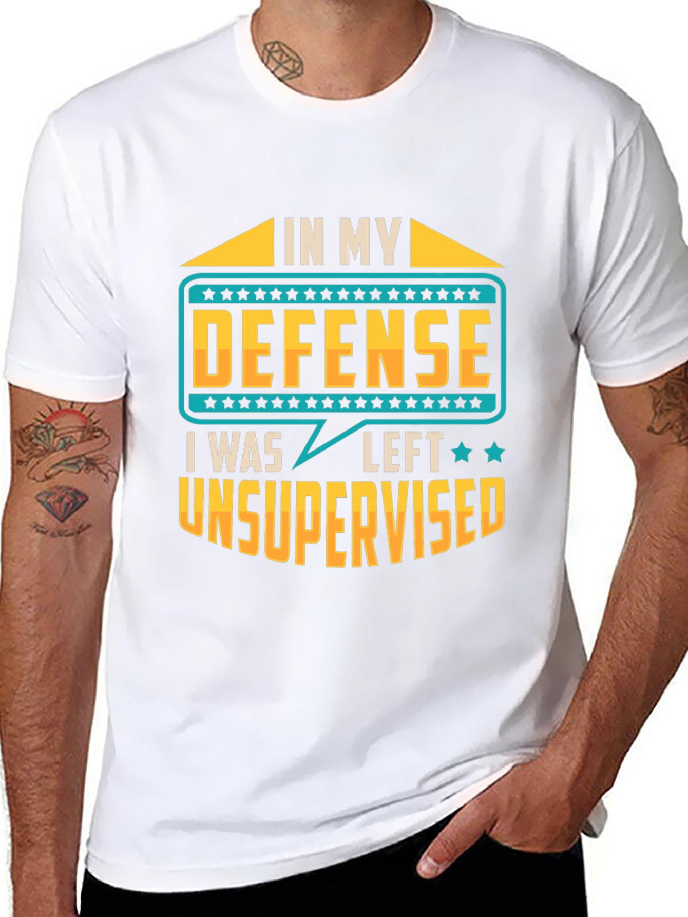 In My Defense I Was Left Unsupervised T-Shirt