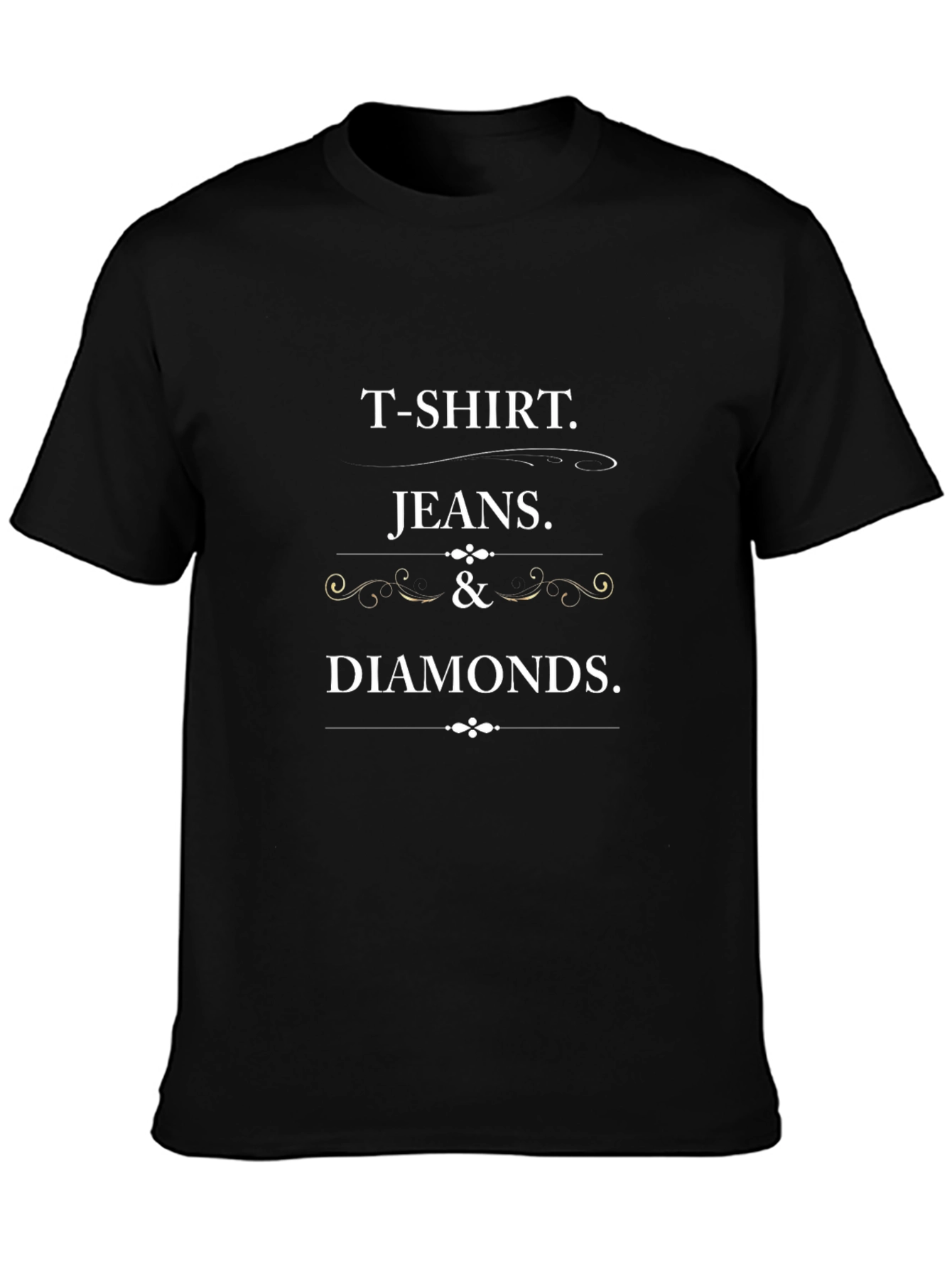 T-Shirt Jeans and Diamonds Crewneck Tee