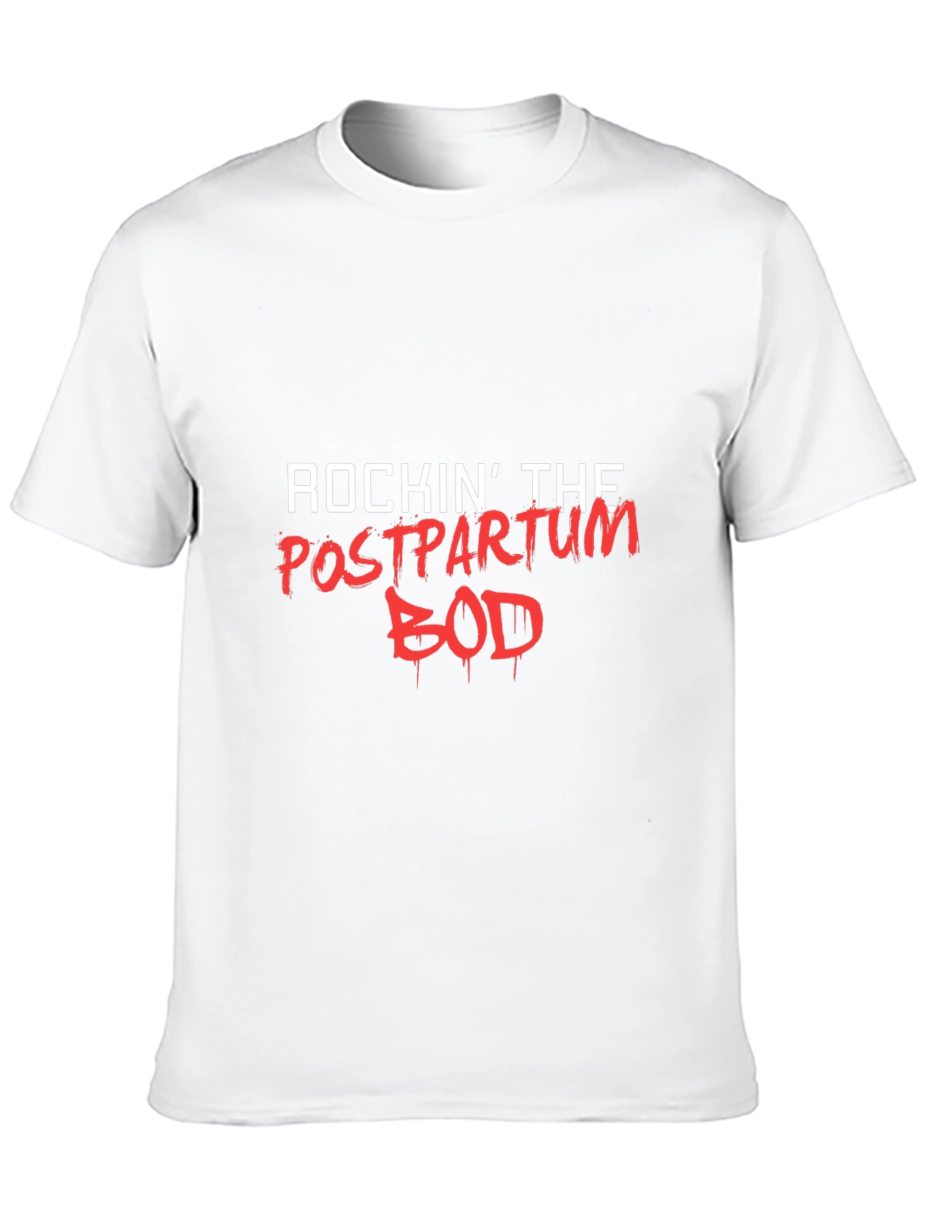 Rockin The Postpartum Bod T-Shirt - Black