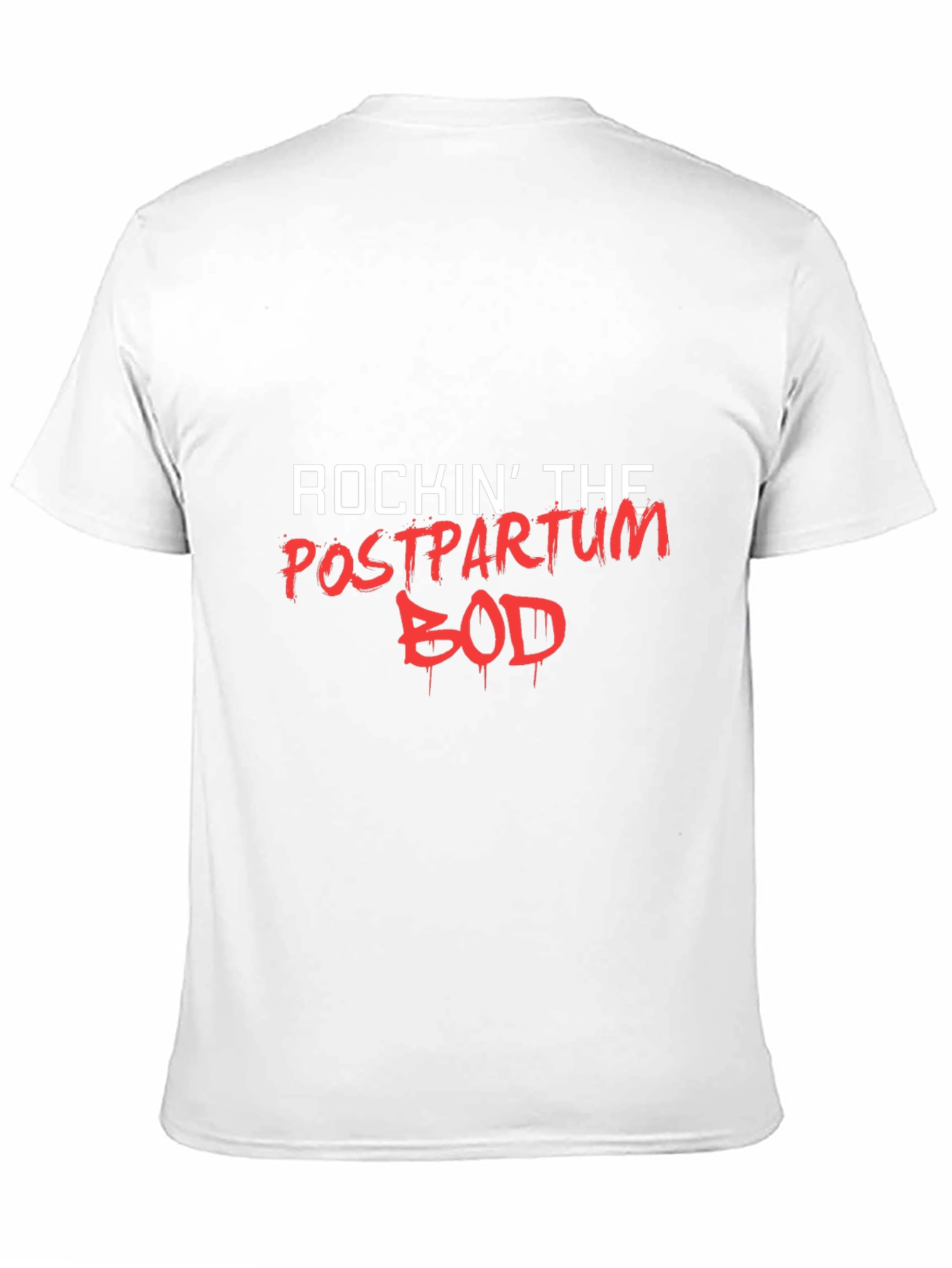 Rockin The Postpartum Bod T-Shirt - Black