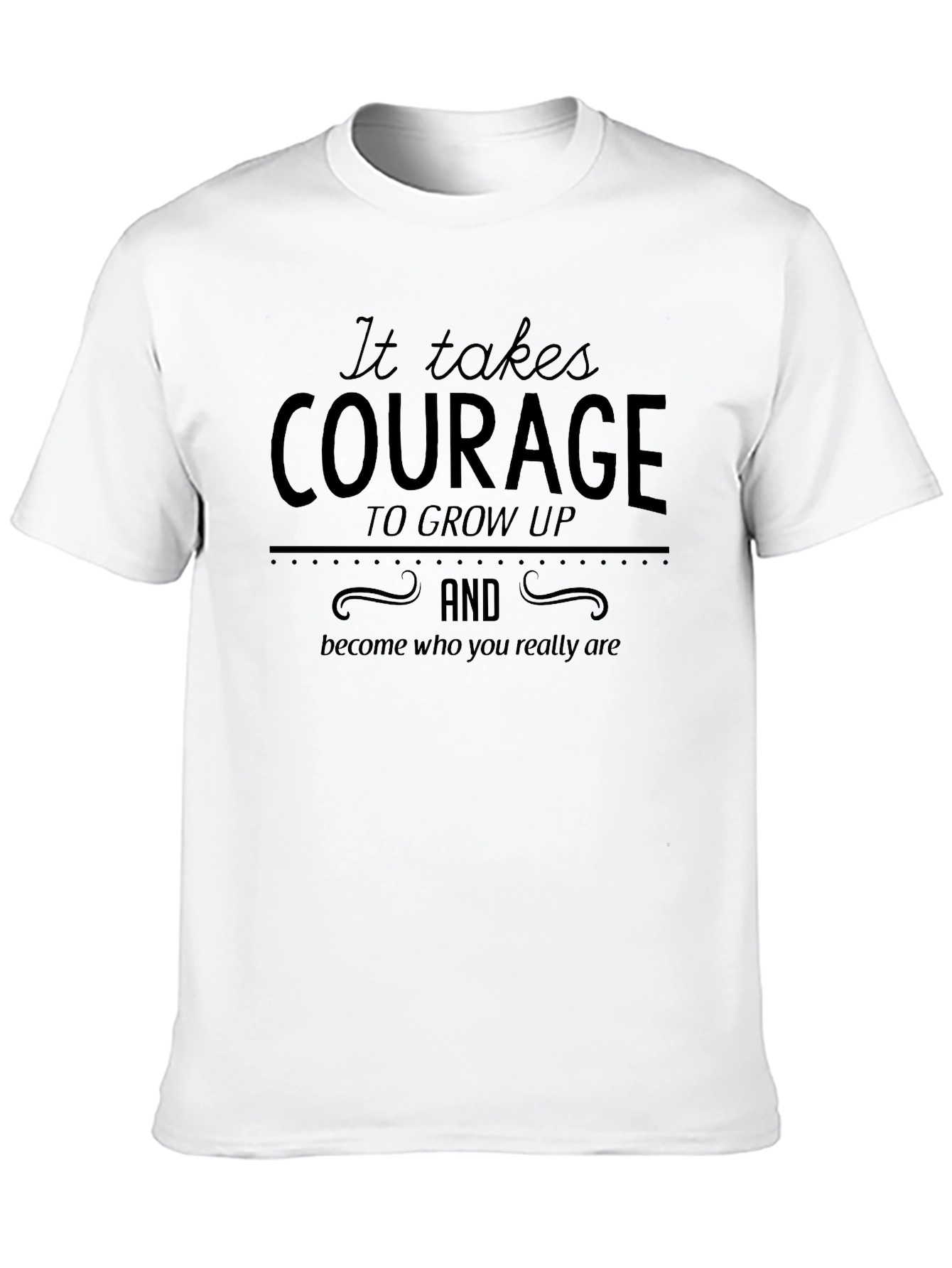 Courage to Grow Up Graphic Tee