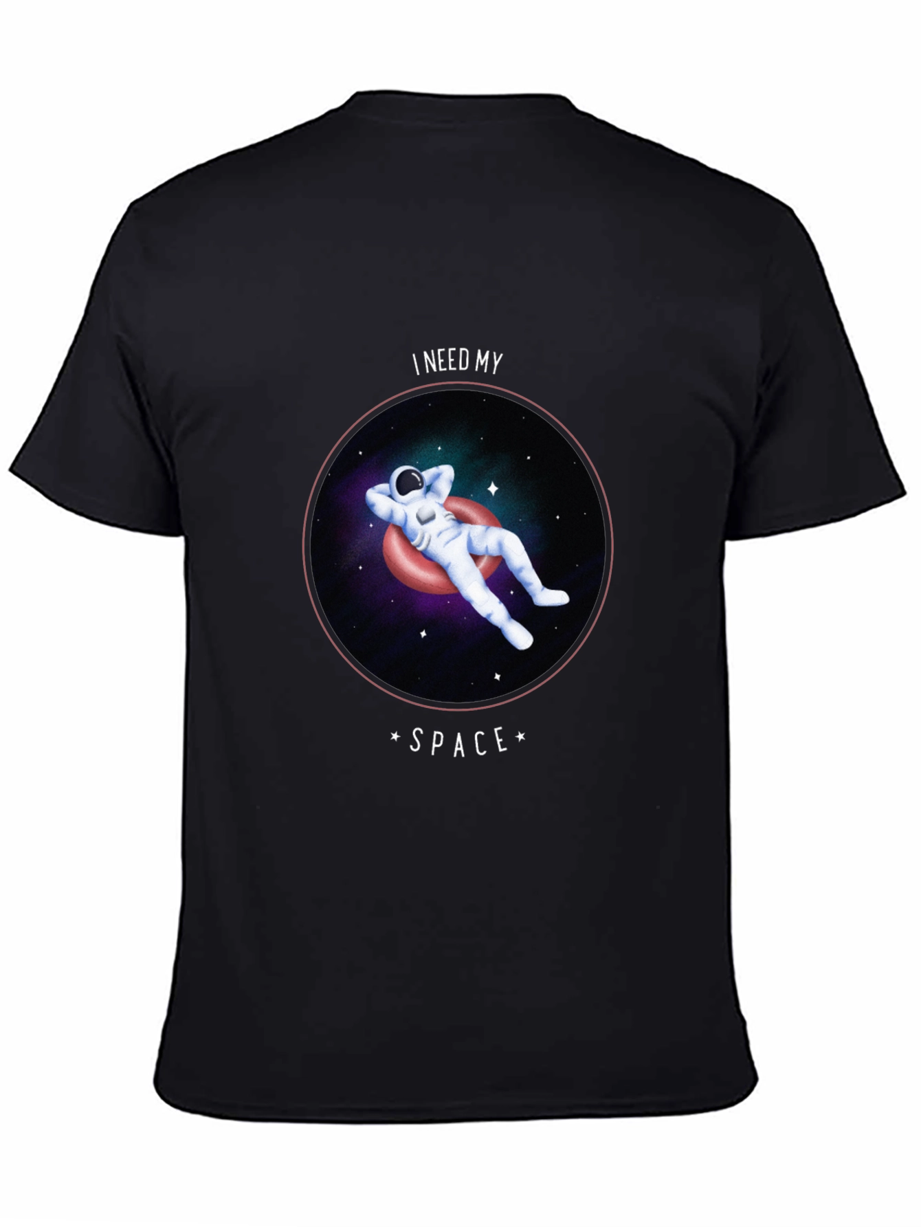 I Need My Space T-Shirt - Astronaut Design