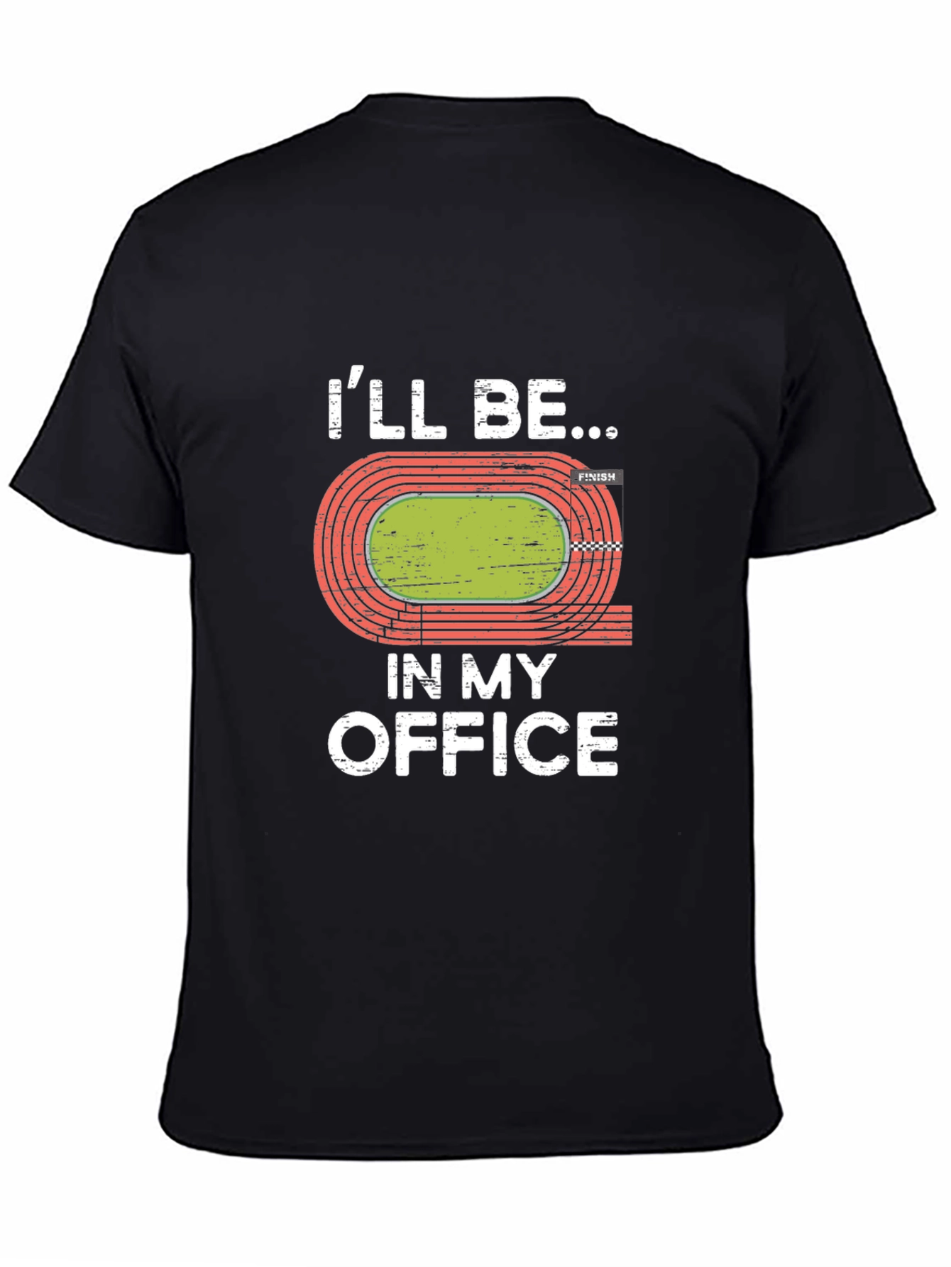 Ill Be In My Office Running Track T-Shirt