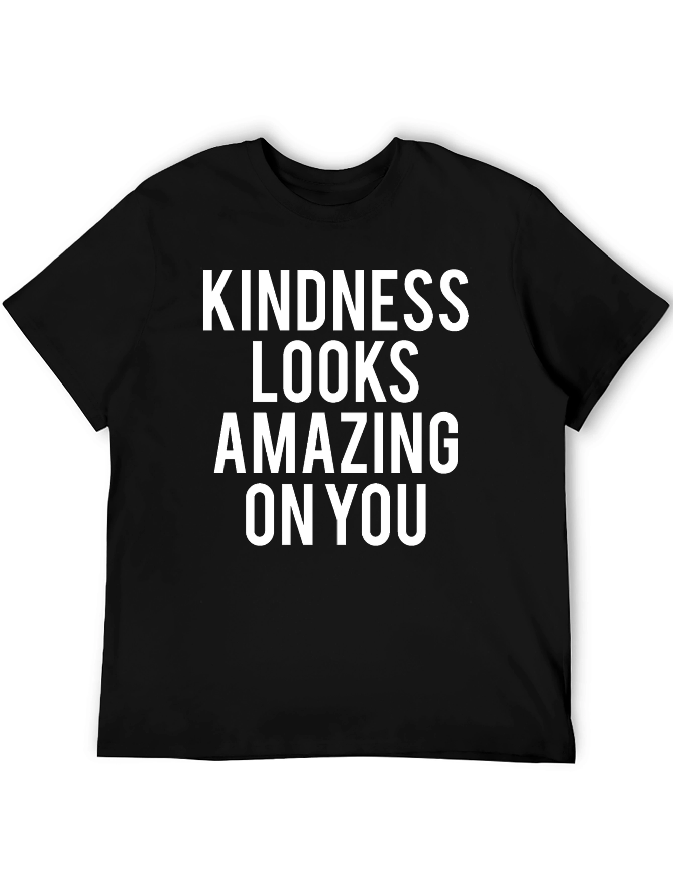 Kindness Looks Amazing On You Graphic Tee