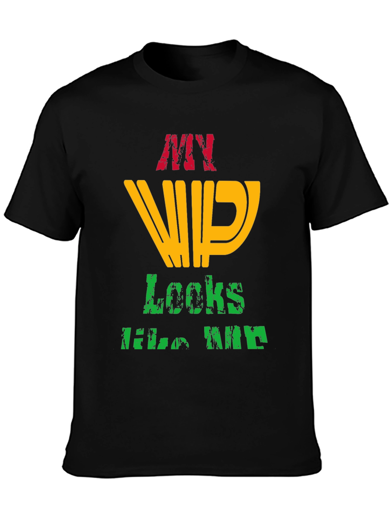 My VIP Looks Like Me Graphic T-Shirt