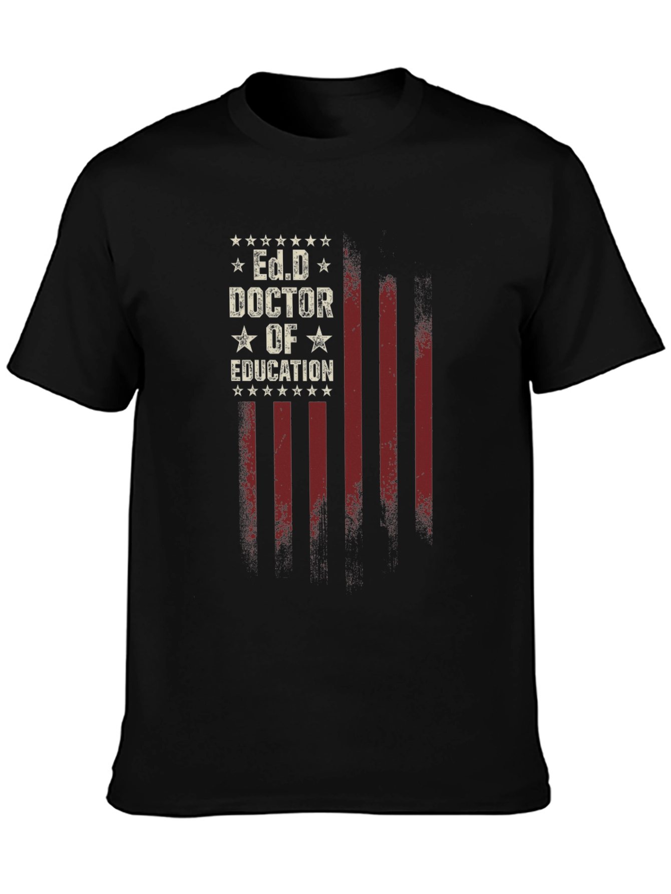 Ed.D Doctor of Education Patriotic T-Shirt