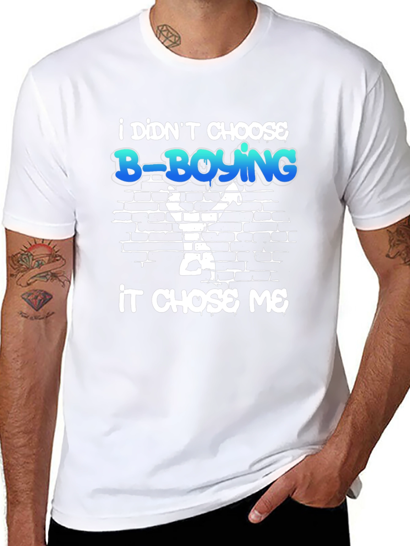 B-Boying Graphic T-Shirt - It Chose Me