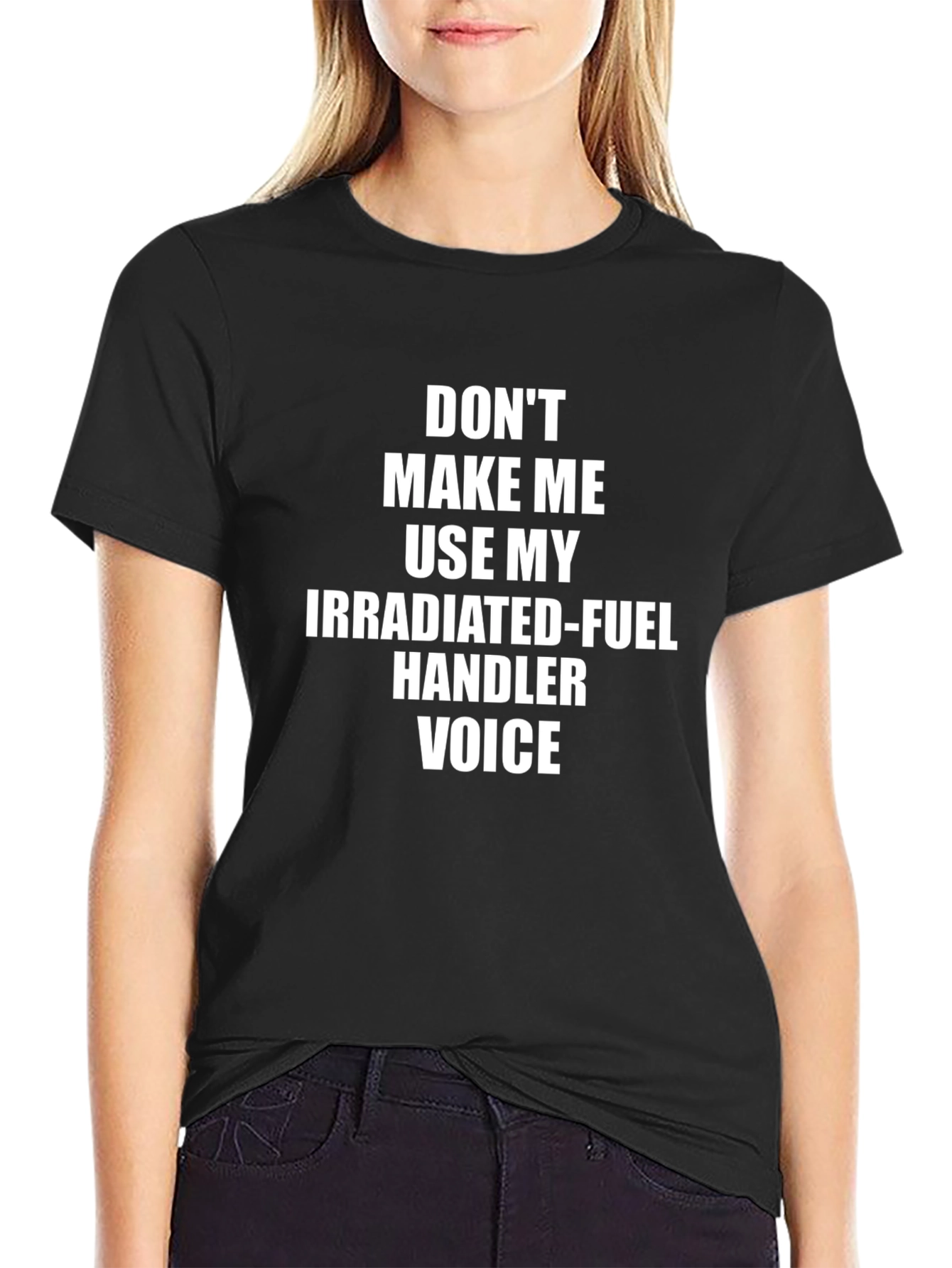 Irradiated Fuel Handler Voice Tee