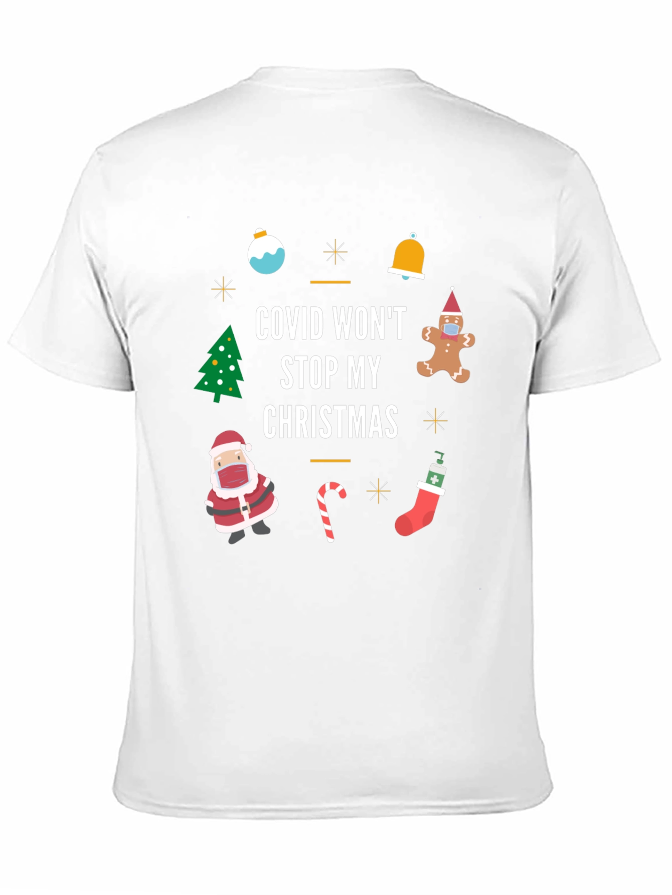 Covid Wont Stop My Christmas T-Shirt