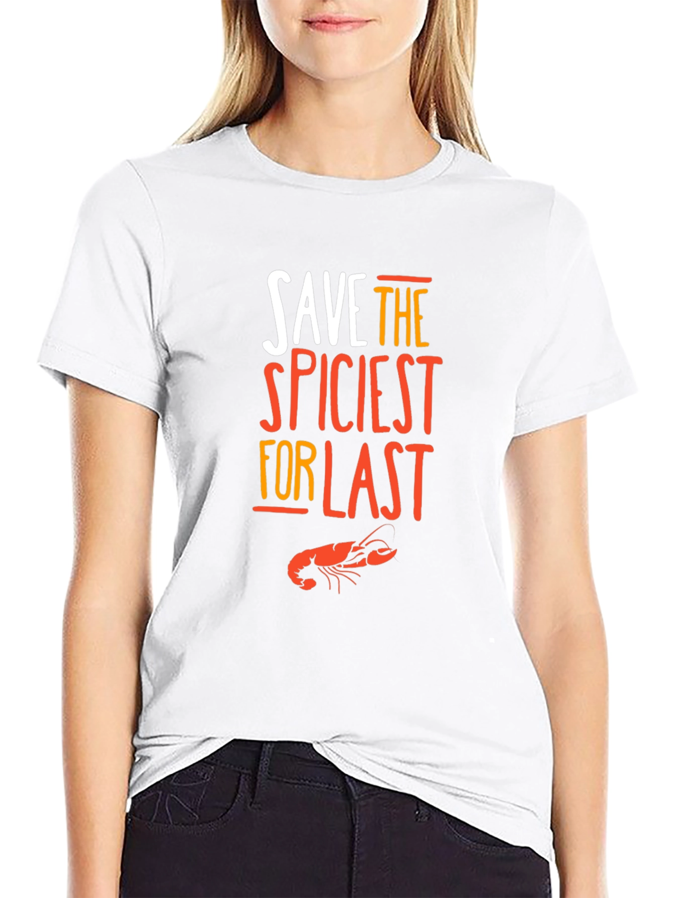 Save The Spiciest For Last Black T-Shirt