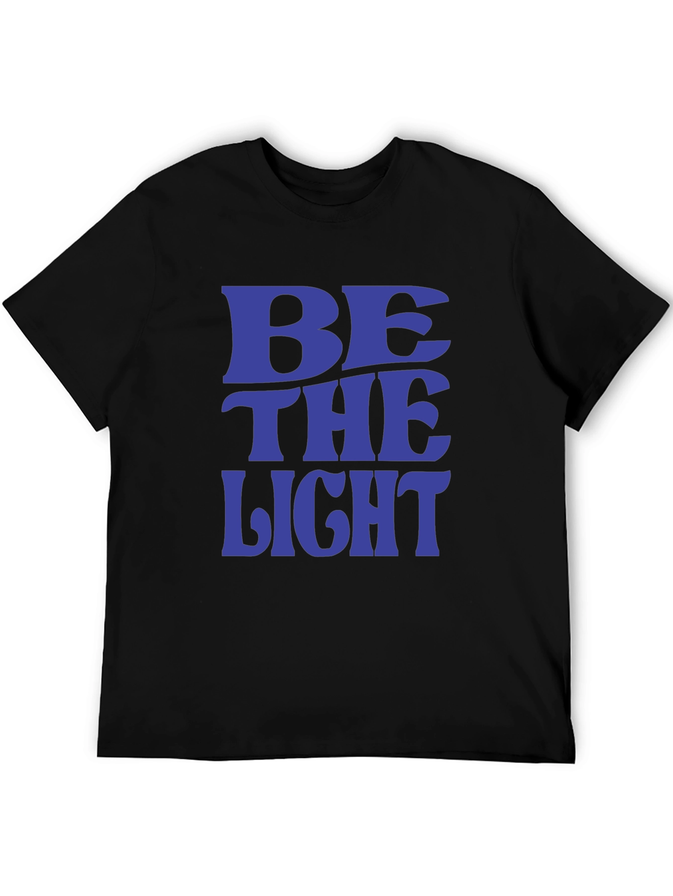 Be The Light T-Shirt - Positive Message Tee
