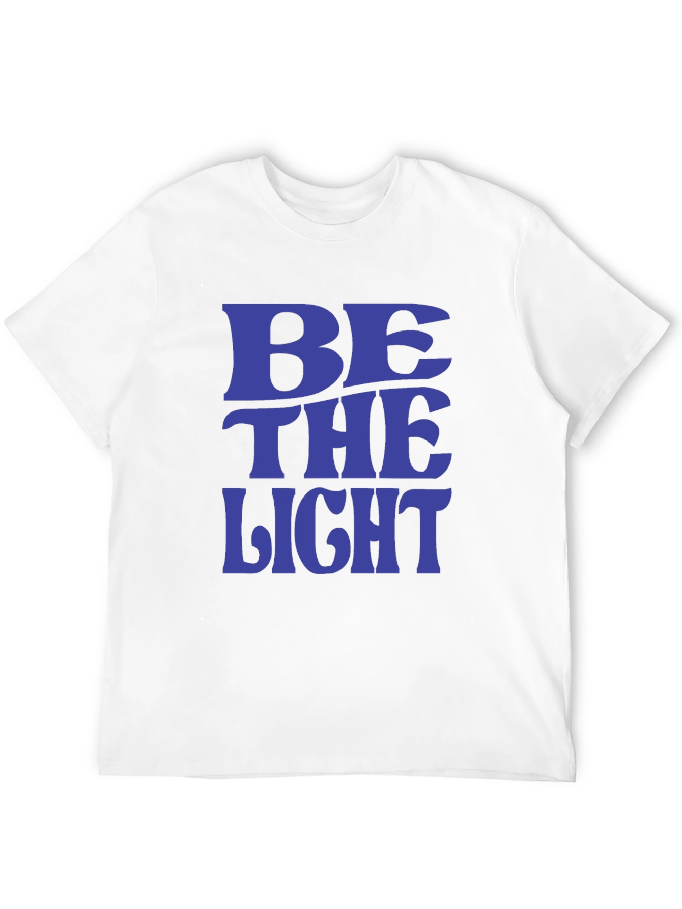 Be The Light T-Shirt - Positive Message Tee