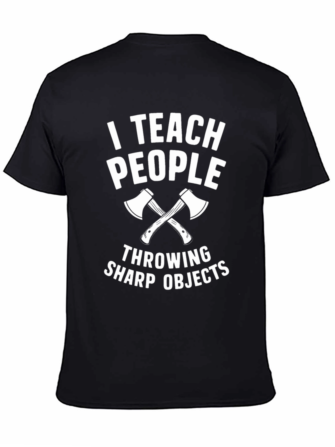 I Teach People Throwing Sharp Objects T-Shirt