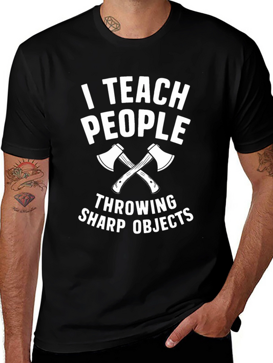 I Teach People Throwing Sharp Objects T-Shirt