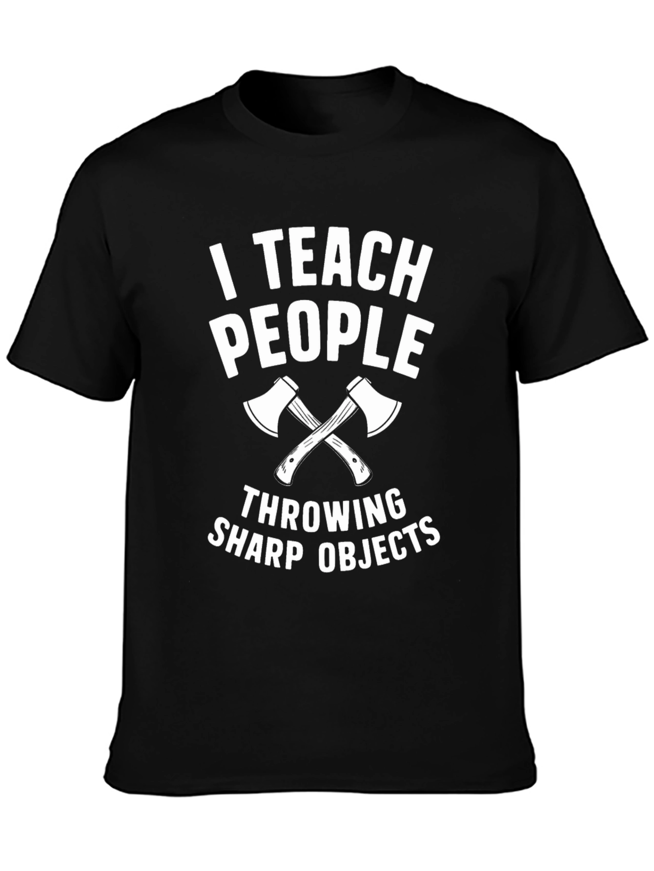 I Teach People Throwing Sharp Objects T-Shirt