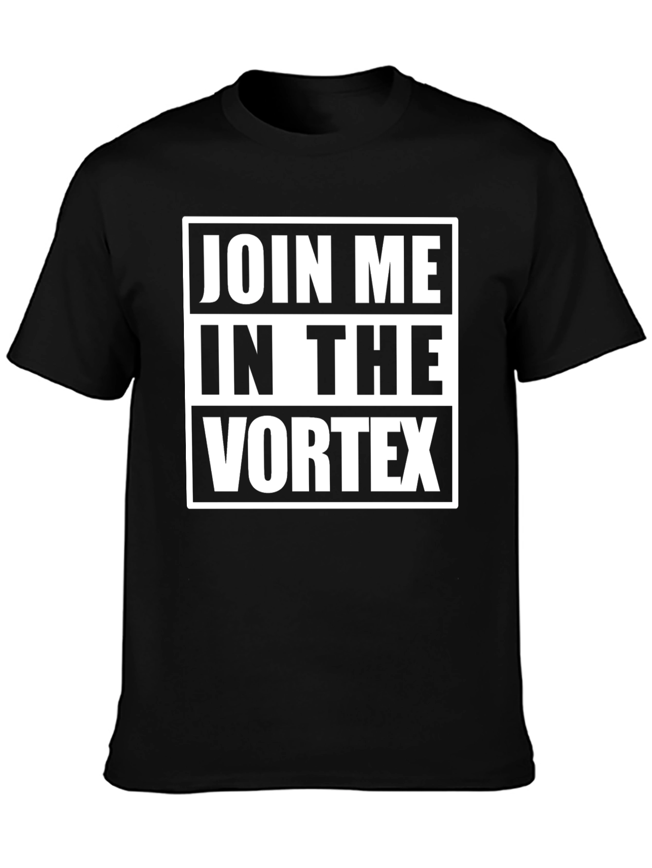 Join Me In The Vortex T-Shirt