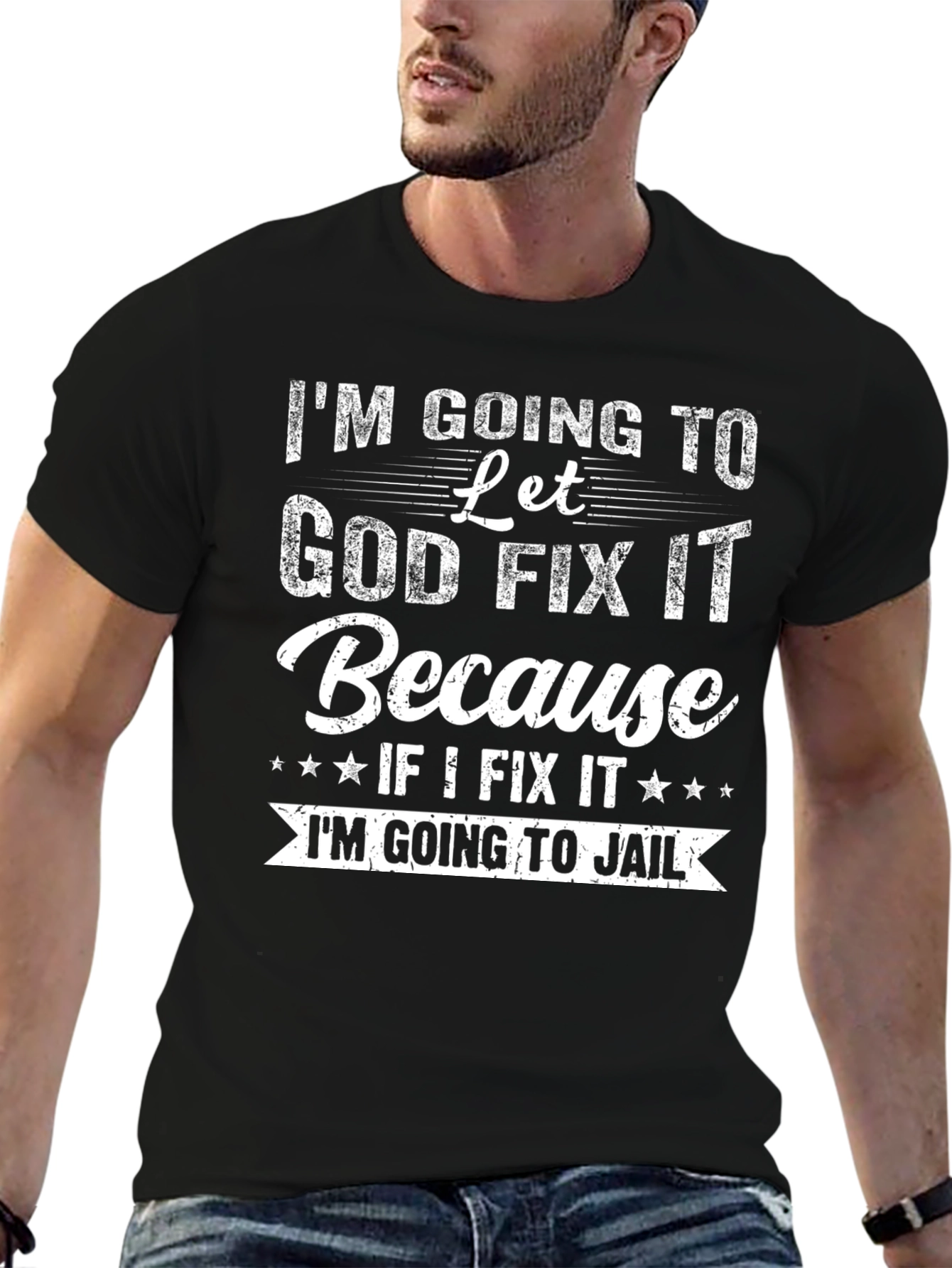 Im Going to Let God Fix It T-Shirt