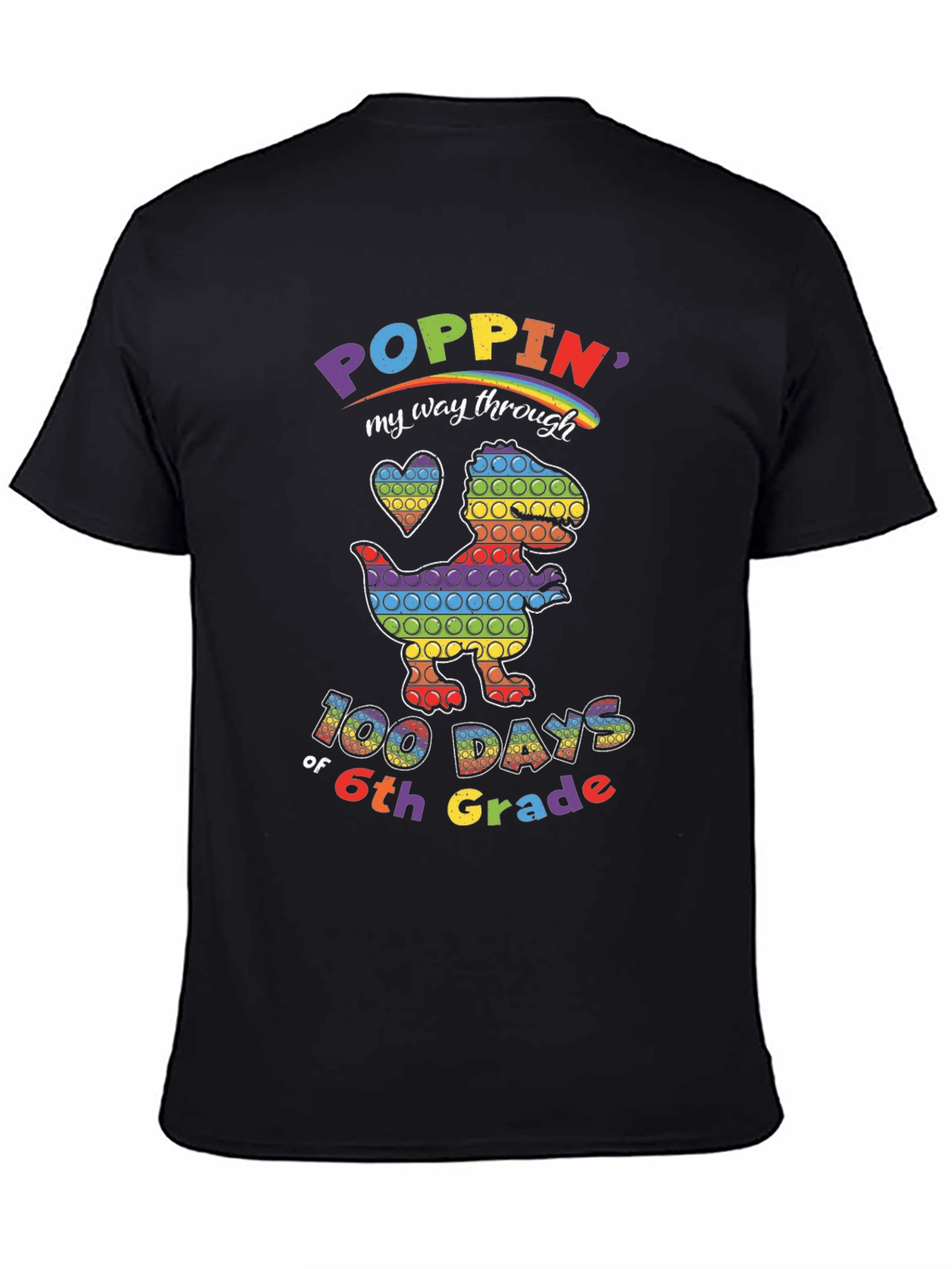 Poppin 100 Days of 6th Grade Rainbow Dinosaur T-Shirt
