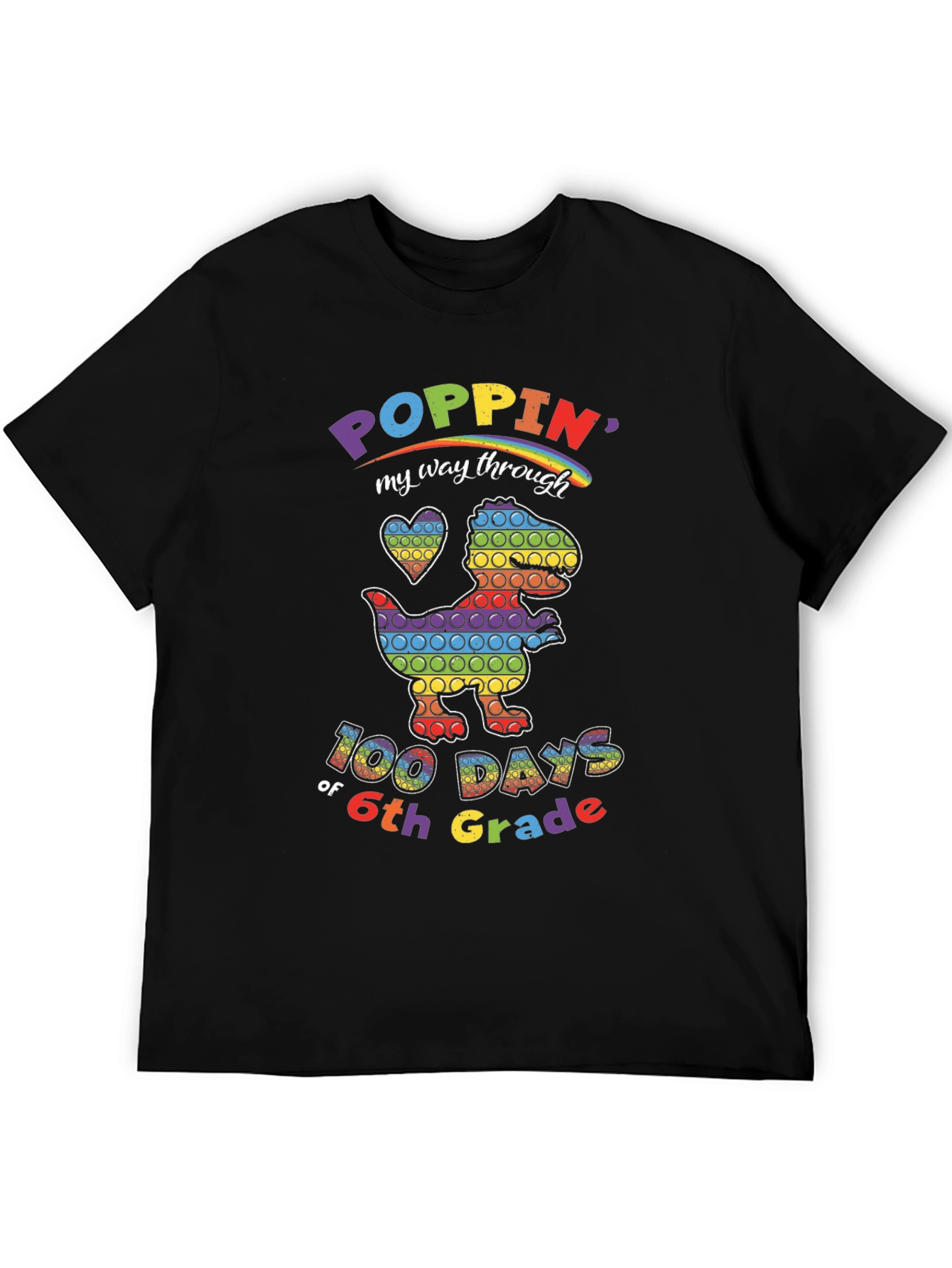 Poppin 100 Days of 6th Grade Rainbow Dinosaur T-Shirt