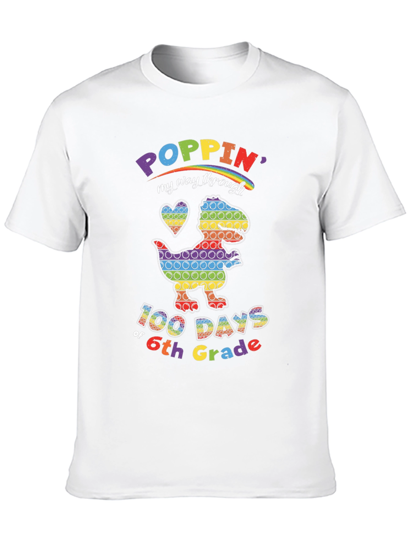 Poppin 100 Days of 6th Grade Rainbow Dinosaur T-Shirt
