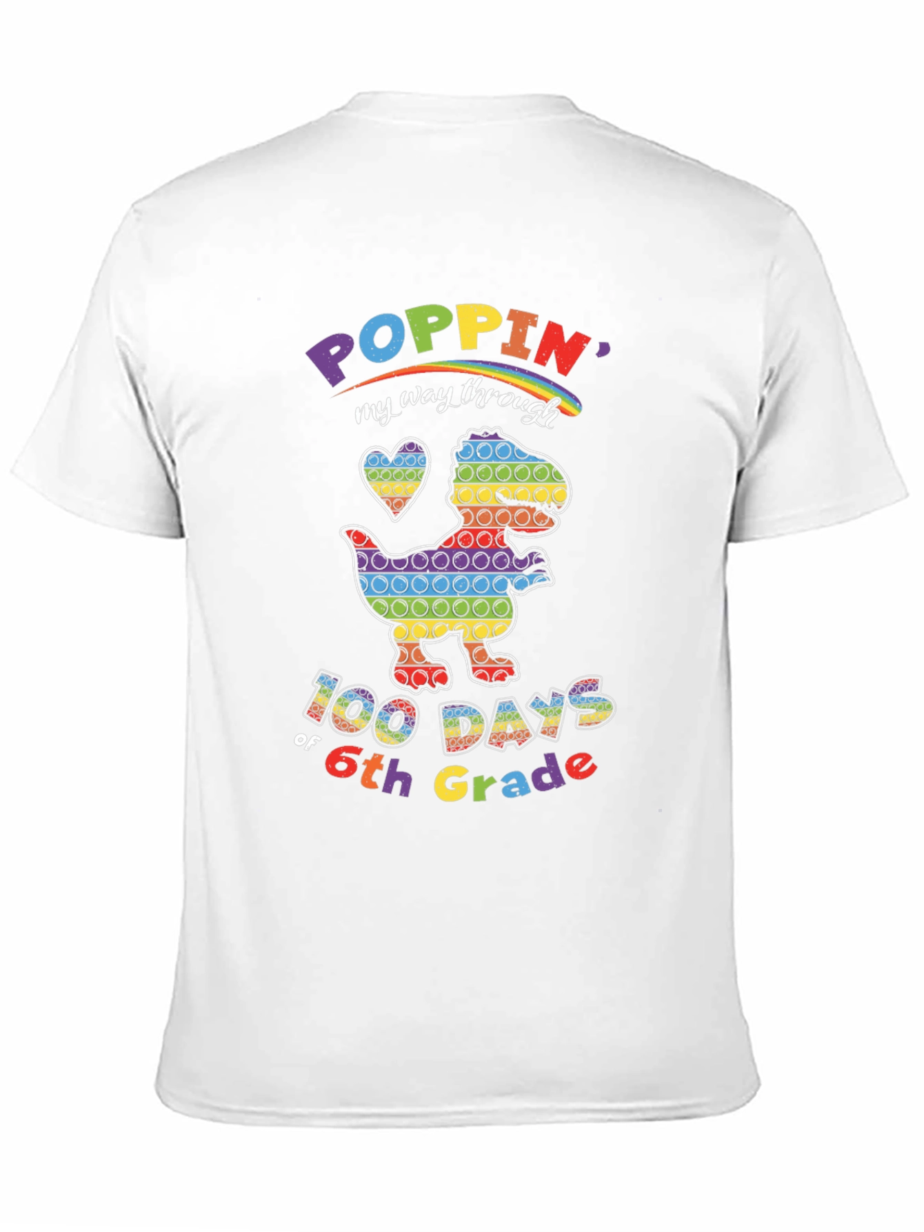 Poppin 100 Days of 6th Grade Rainbow Dinosaur T-Shirt