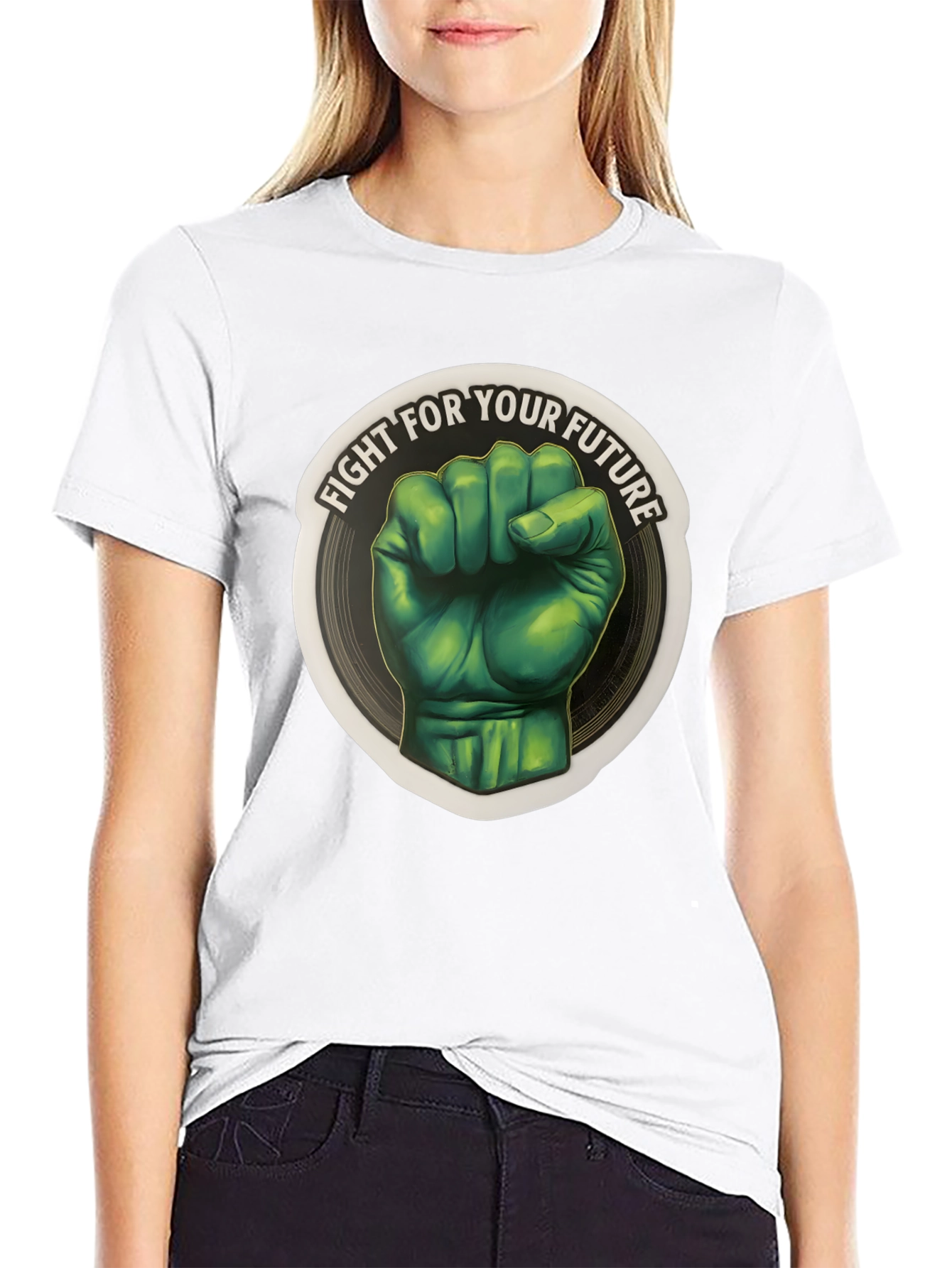 Fight For Your Future T-Shirt