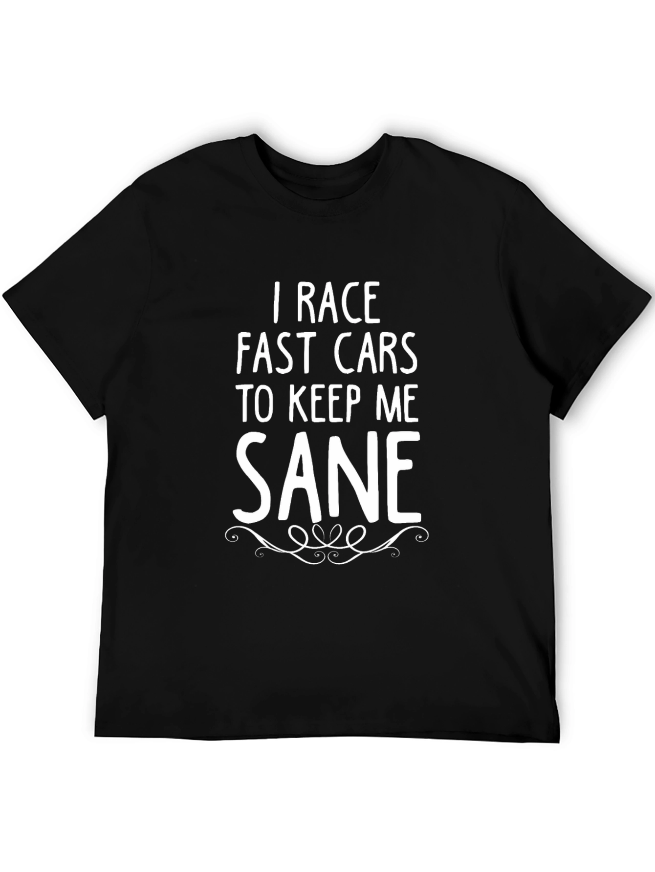 Race Fast Cars T-Shirt - Sane Tee
