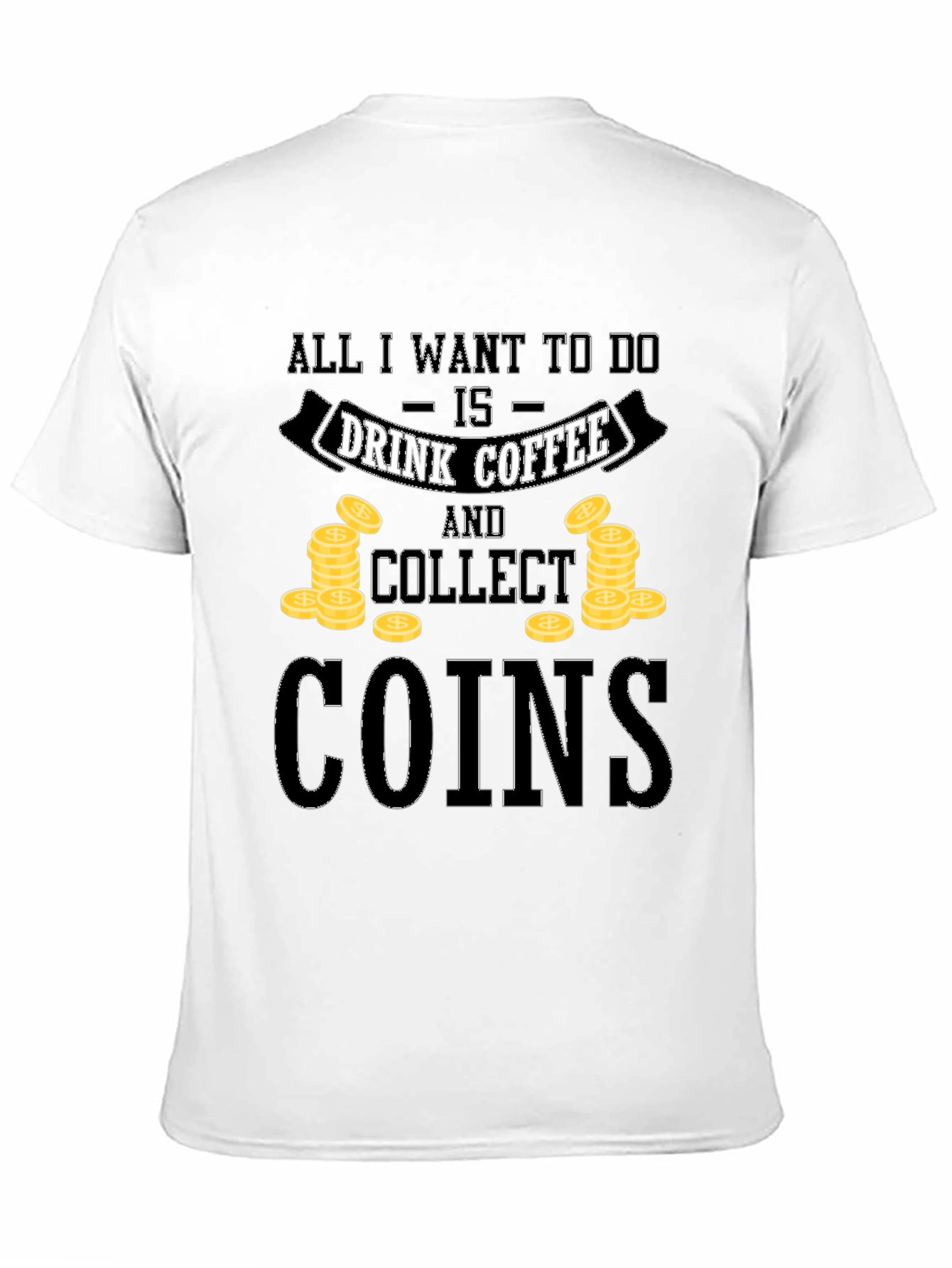 Coffee & Coins Graphic Tee - Collectibles Hobby T-Shirt