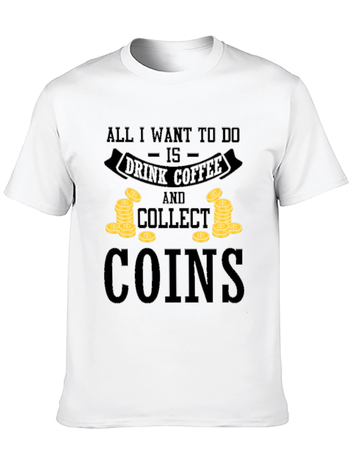 Coffee & Coins Graphic Tee - Collectibles Hobby T-Shirt