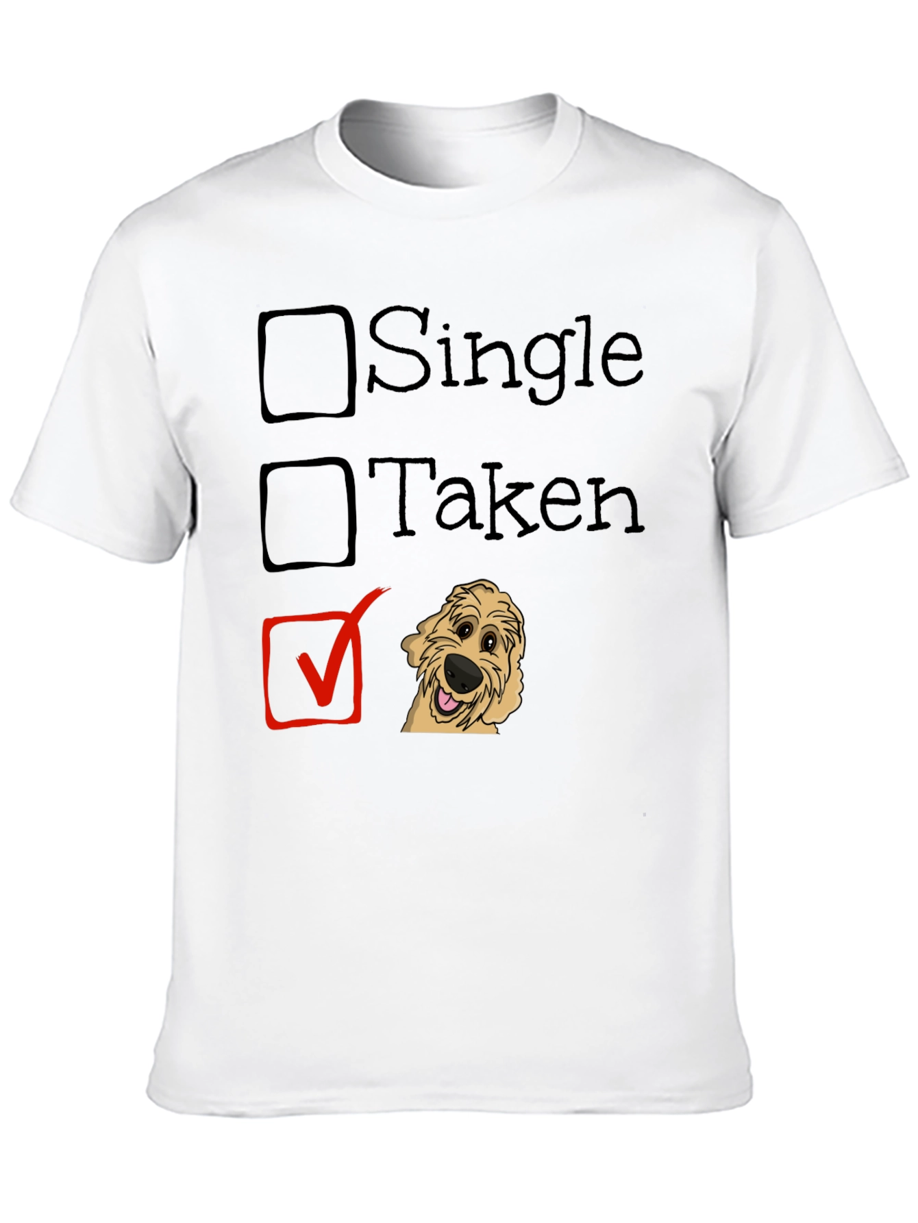 Dog Lover T-Shirt: Taken by a Doodle!