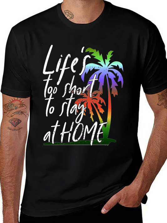 Lifes Too Short Palm Tree Graphic Tee