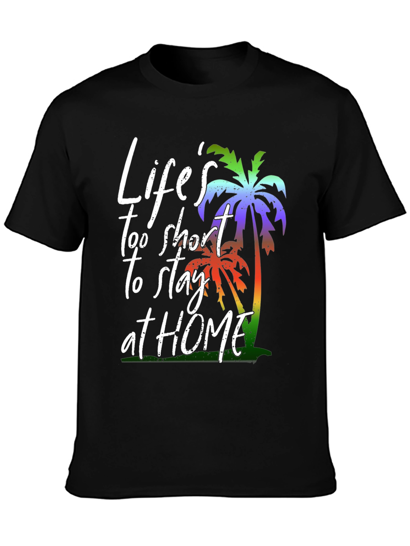 Lifes Too Short Palm Tree Graphic Tee