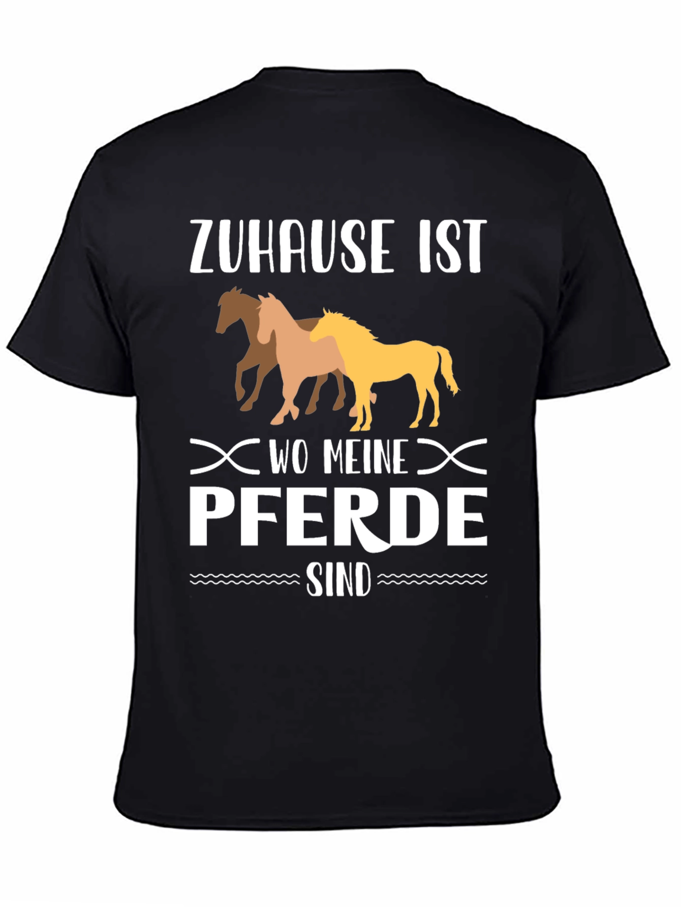 Zuhause Ist Wo Meine Pferde Sind T-Shirt