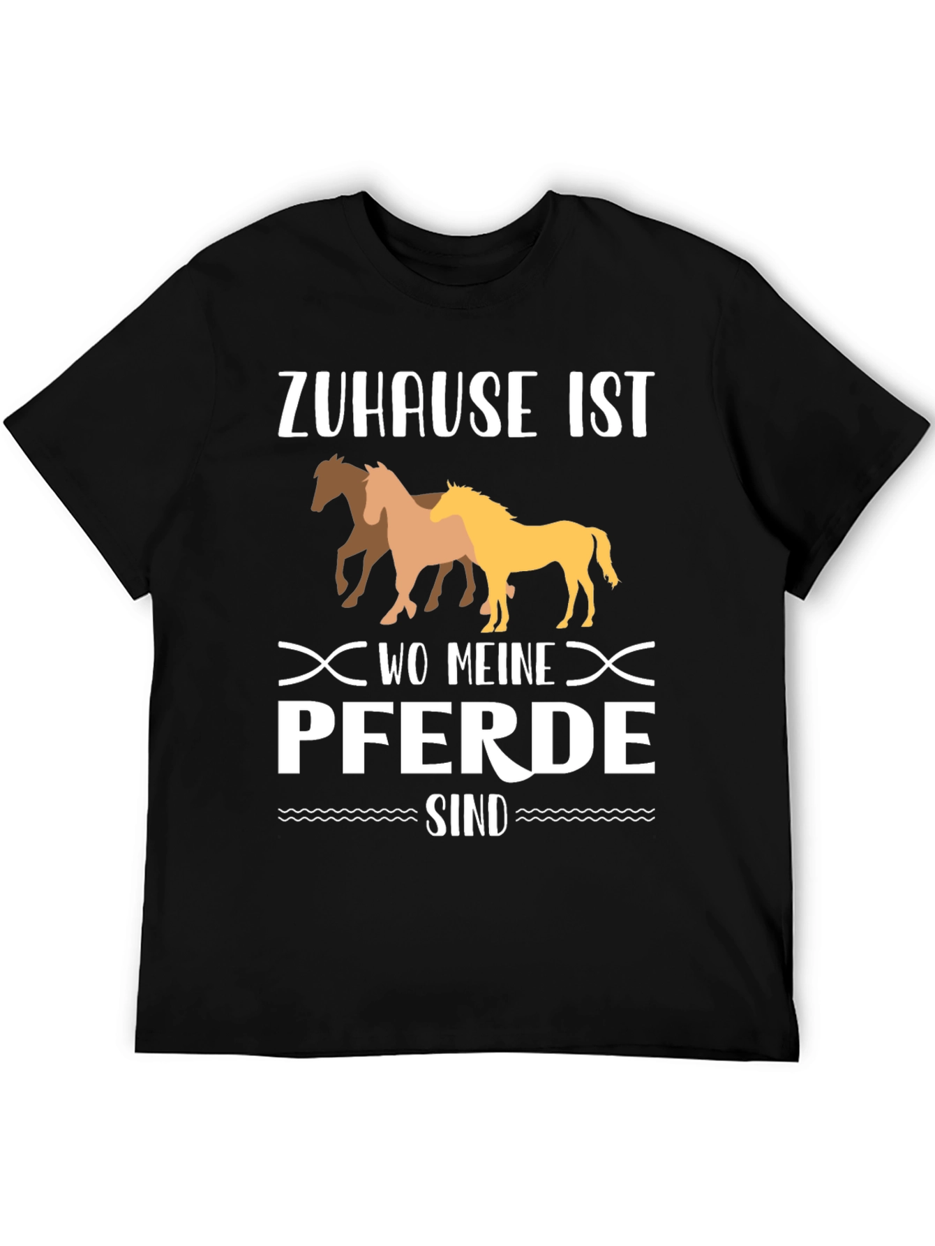 Zuhause Ist Wo Meine Pferde Sind T-Shirt