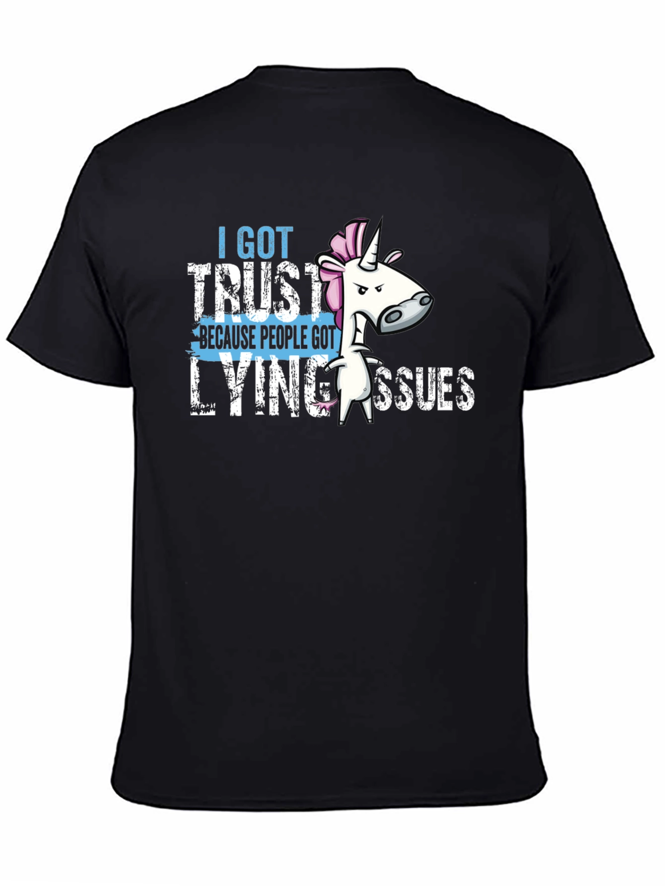 I Got Trust Lying Issues T-Shirt