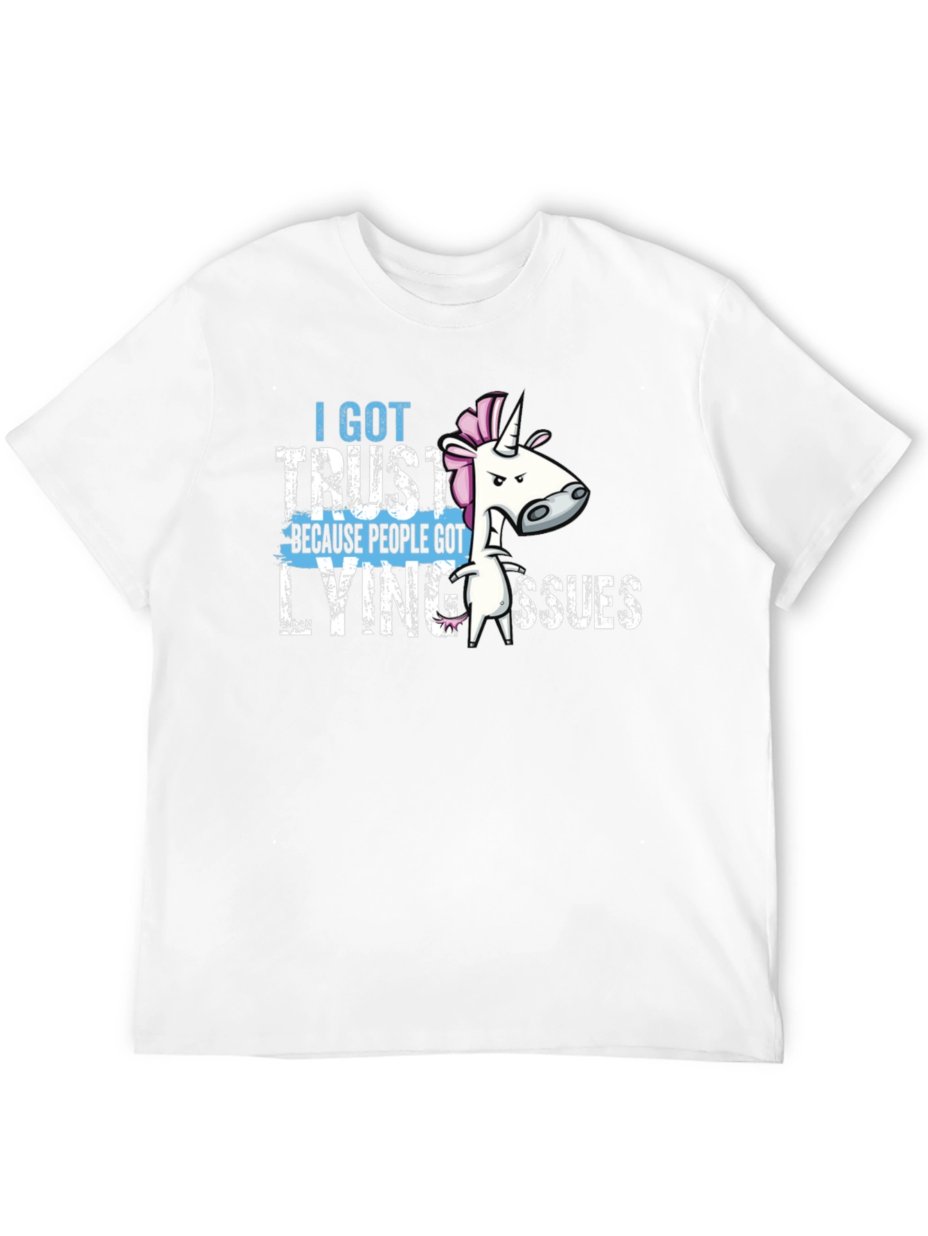 I Got Trust Lying Issues T-Shirt