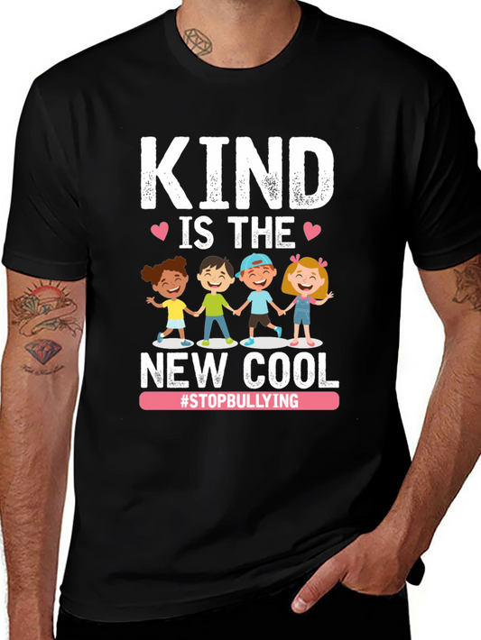 Kind is the New Cool T-Shirt - Stop Bullying