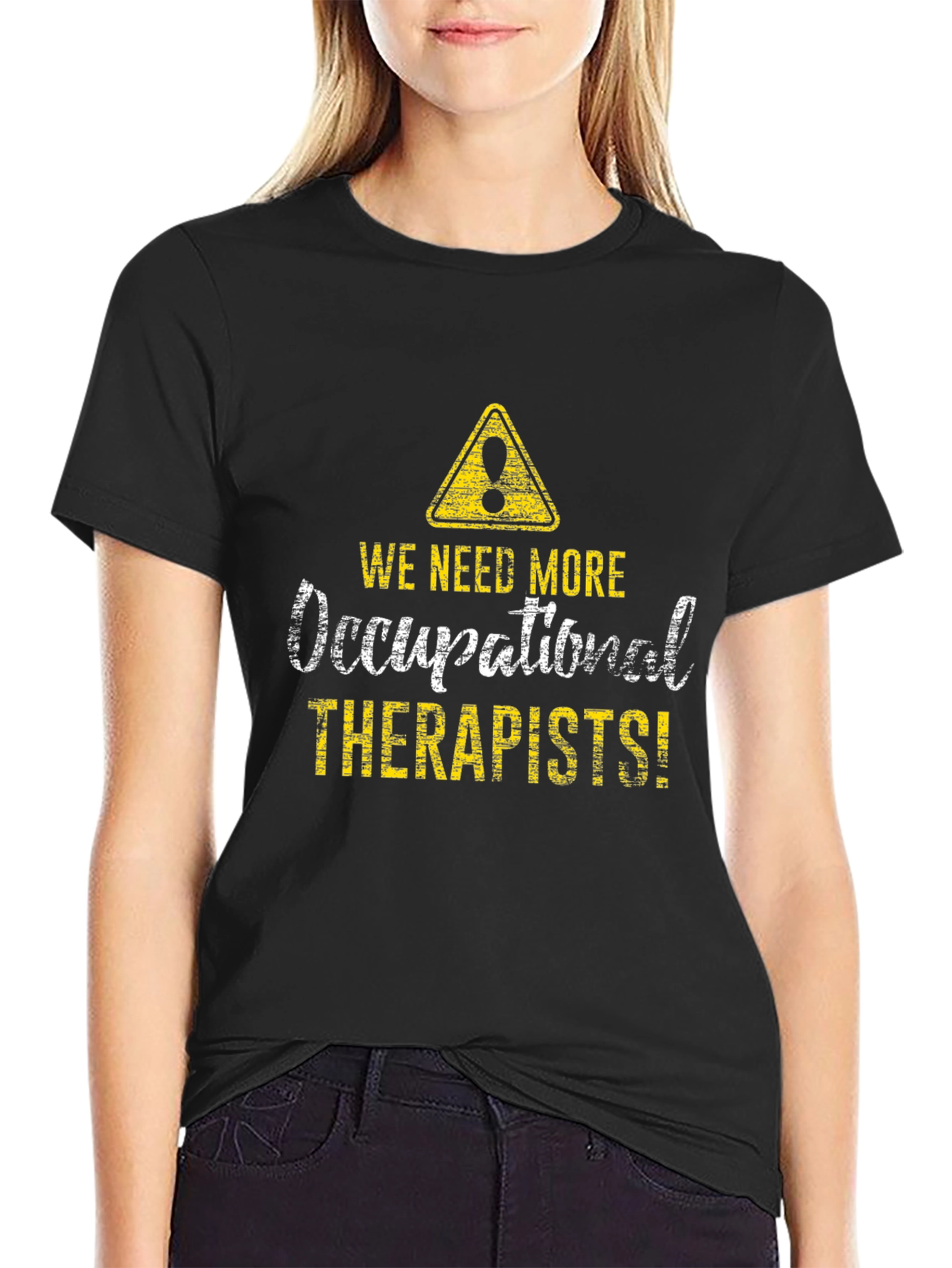 Occupational Therapists T-Shirt - Novelty Graphic Tee
