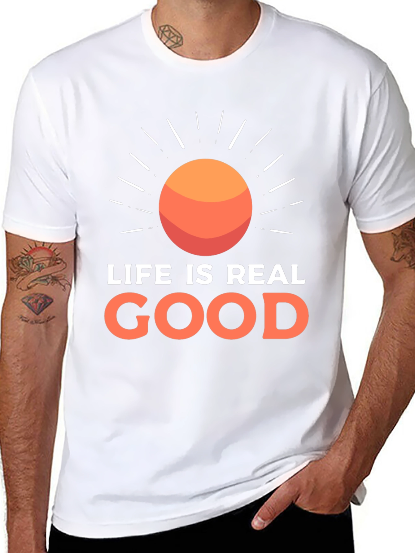 Life Is Real Good T-Shirt - Positive Vibes Tee