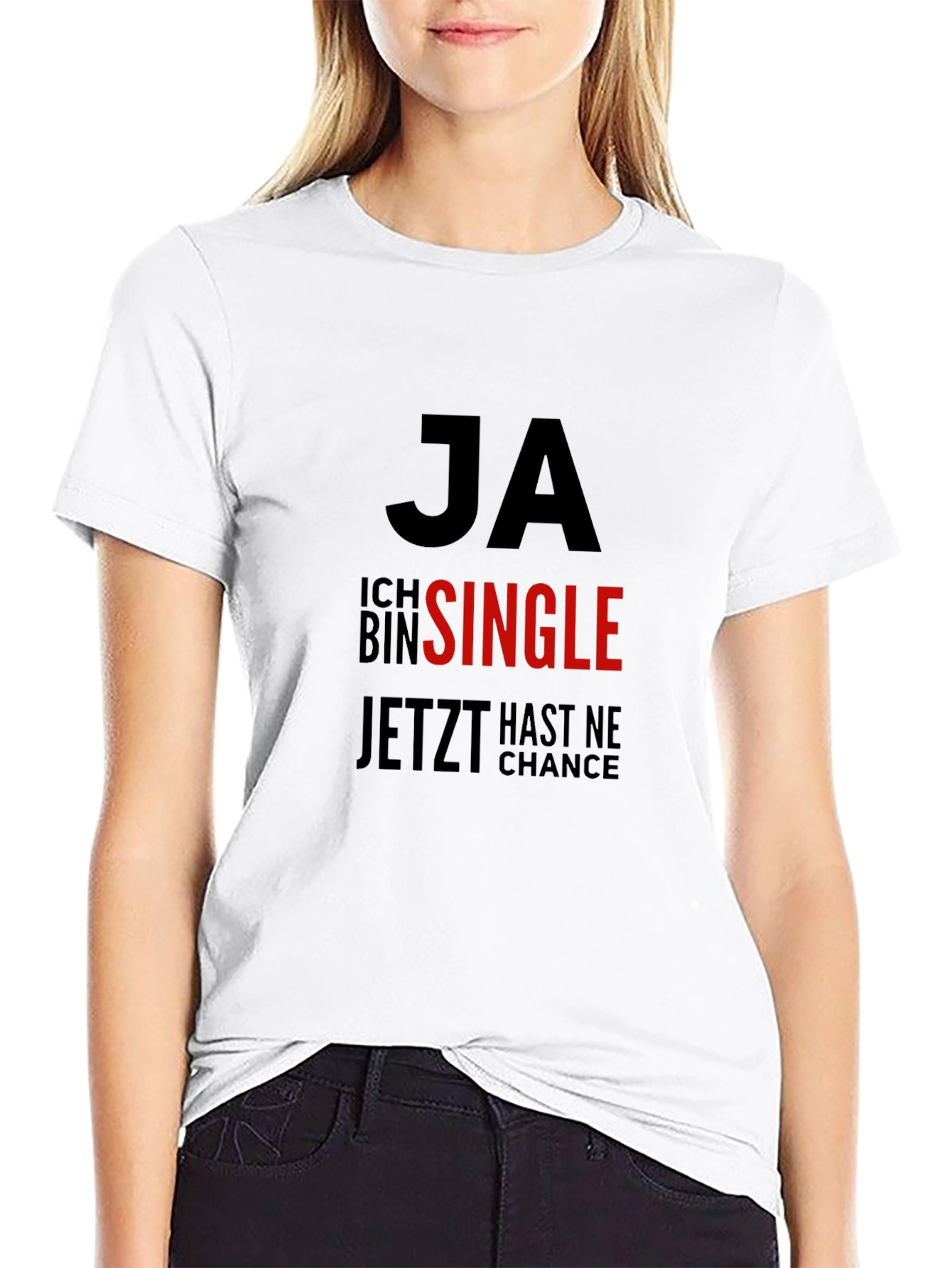 Ja Single T-Shirt: Funny German Single Life Tee
