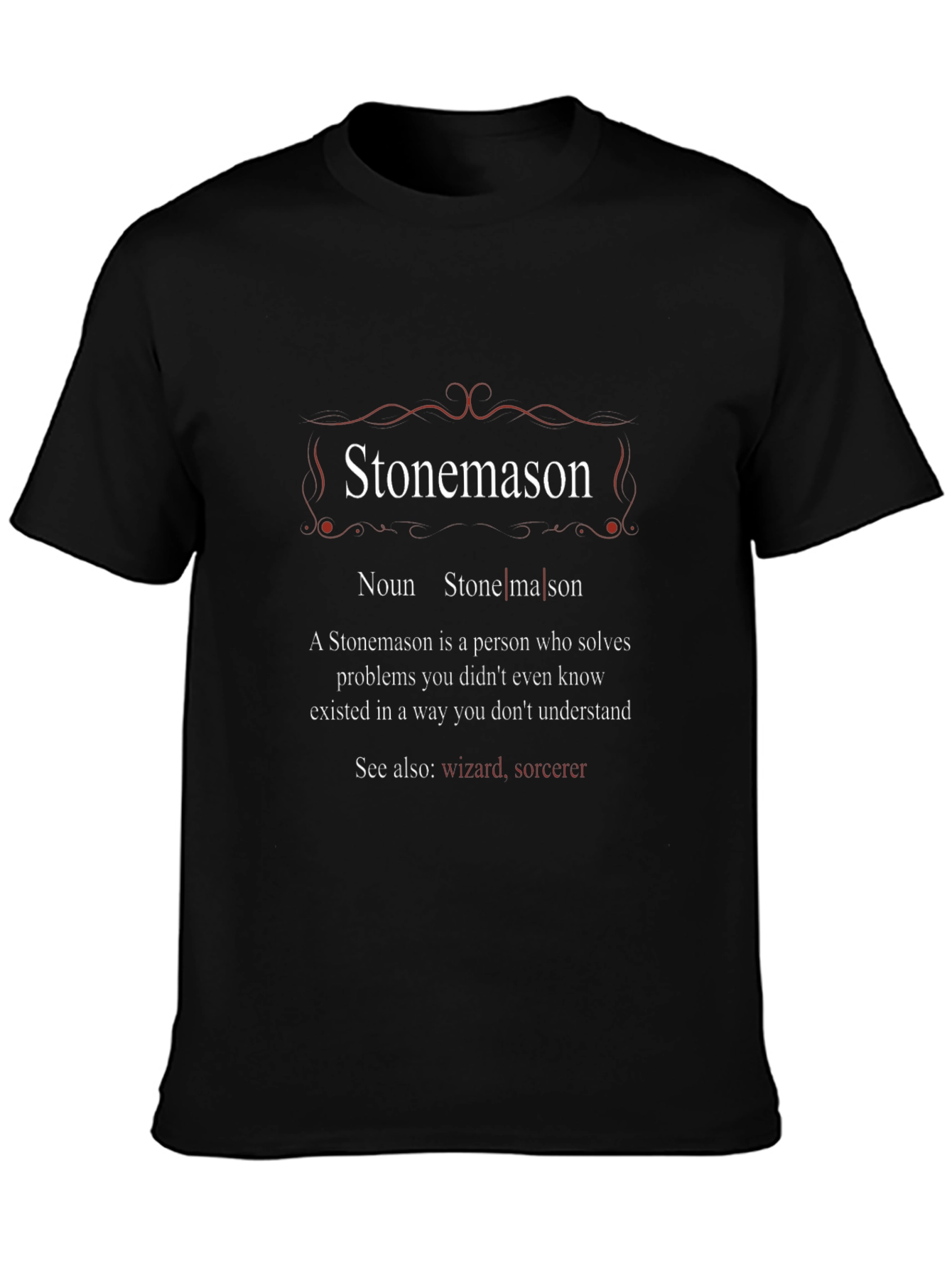Stonemason Definition T-Shirt - Wizard Sorcerer