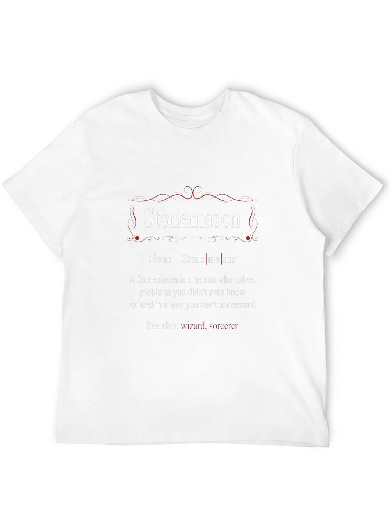 Stonemason Definition T-Shirt - Wizard Sorcerer