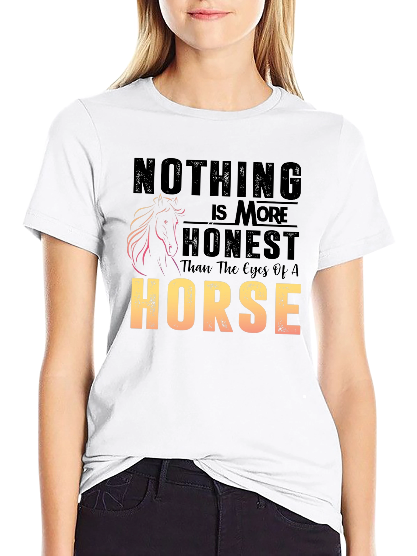 Horse Lover T-Shirt: Nothing is More Honest