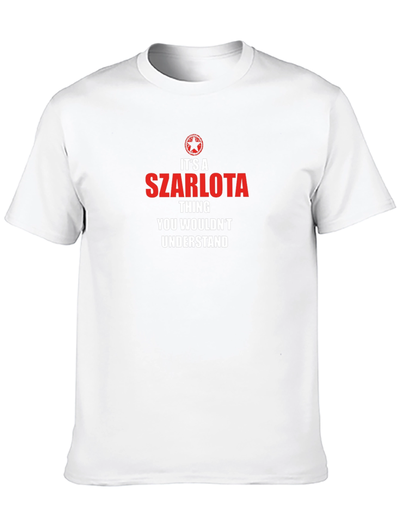 Its A Szarlota Thing T-Shirt