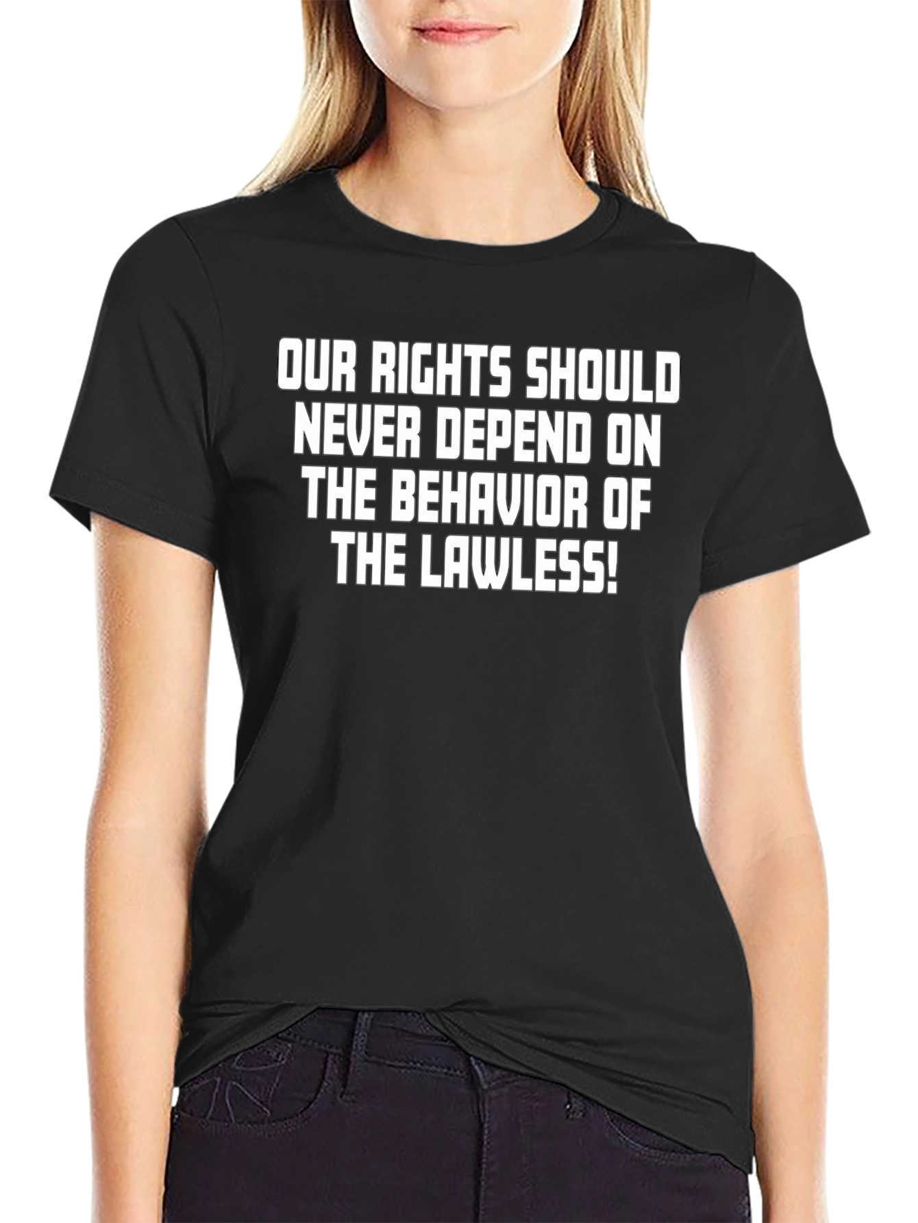 Rights T-Shirt: Lawless Edition