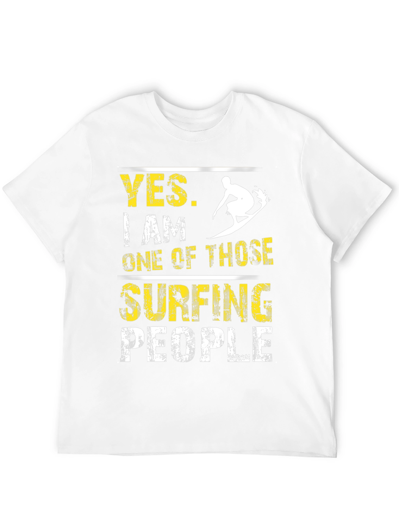 Yes I Am One of Those Surfing People T-Shirt