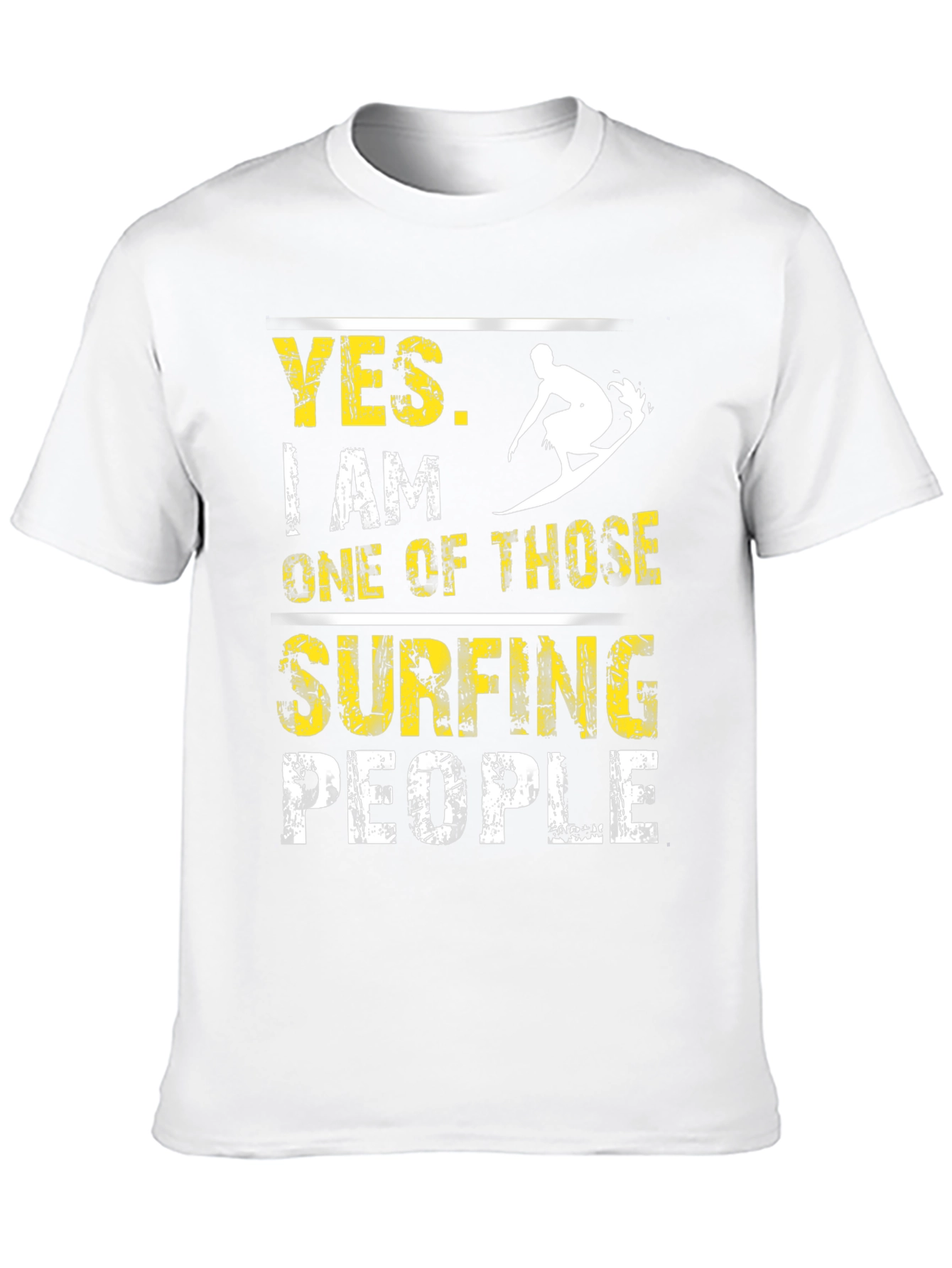 Yes I Am One of Those Surfing People T-Shirt